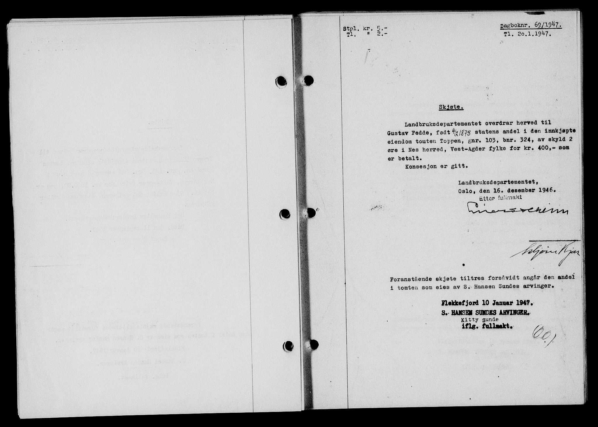 Flekkefjord sorenskriveri, SAK/1221-0001/G/Gb/Gba/L0061: Mortgage book no. A-9, 1946-1947, Diary no: : 69/1947