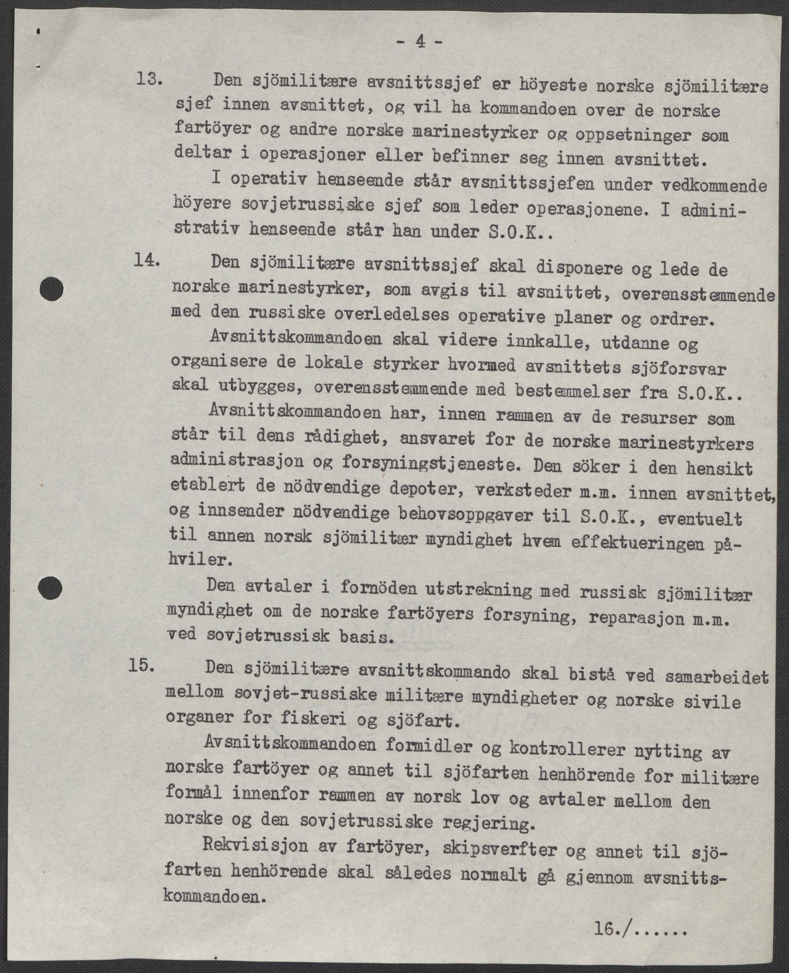 Forsvaret, Forsvarets krigshistoriske avdeling, AV/RA-RAFA-2017/E/Ec/L0137/0005: Kapitulasjon i 1945.  Opptakt og avslutning. / Utkast til avtale mellom Regjeringen og Sovjet 1944.  Protokoll Kirkenes  24.09.1945., 1944-1945, p. 6