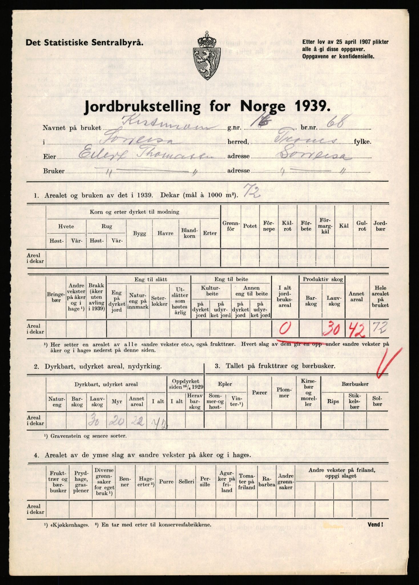 Statistisk sentralbyrå, Næringsøkonomiske emner, Jordbruk, skogbruk, jakt, fiske og fangst, AV/RA-S-2234/G/Gb/L0341: Troms: Sørreisa og Tranøy, 1939, p. 5