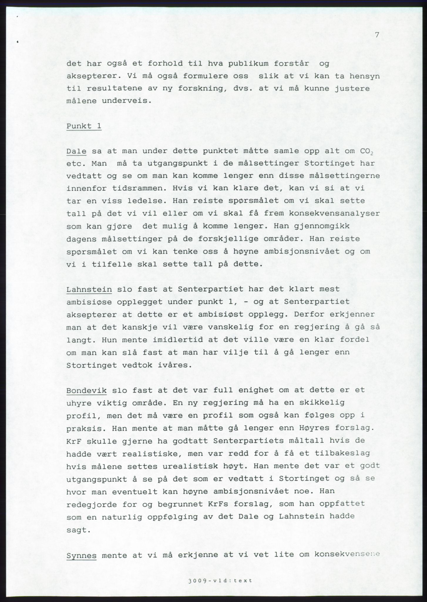 Forhandlingsmøtene 1989 mellom Høyre, KrF og Senterpartiet om dannelse av regjering, AV/RA-PA-0697/A/L0001: Forhandlingsprotokoll med vedlegg, 1989, p. 388