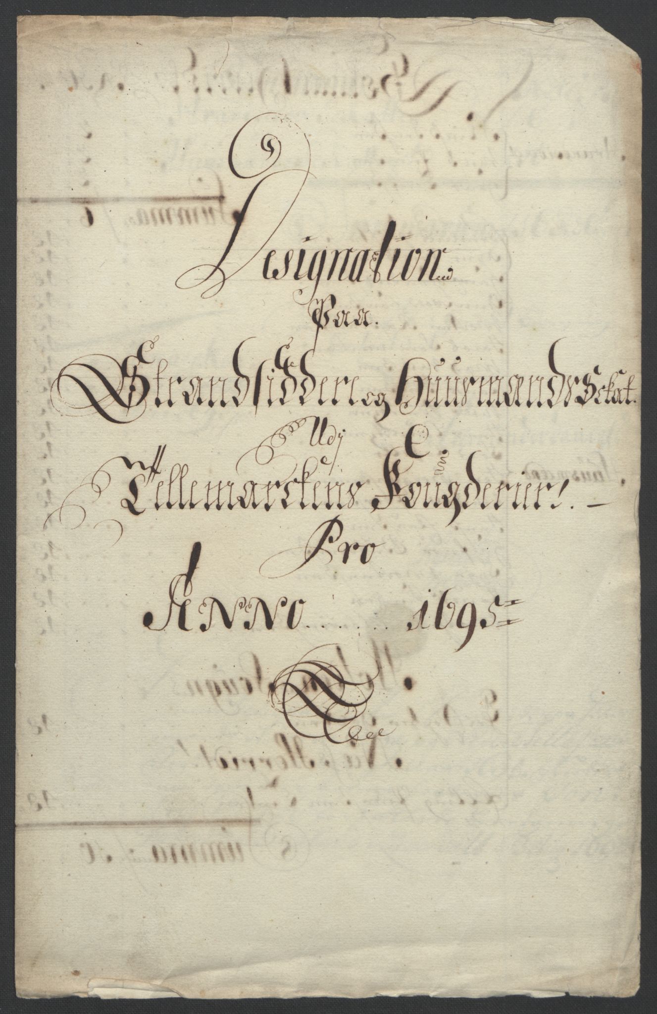 Rentekammeret inntil 1814, Reviderte regnskaper, Fogderegnskap, RA/EA-4092/R36/L2093: Fogderegnskap Øvre og Nedre Telemark og Bamble, 1695, p. 295