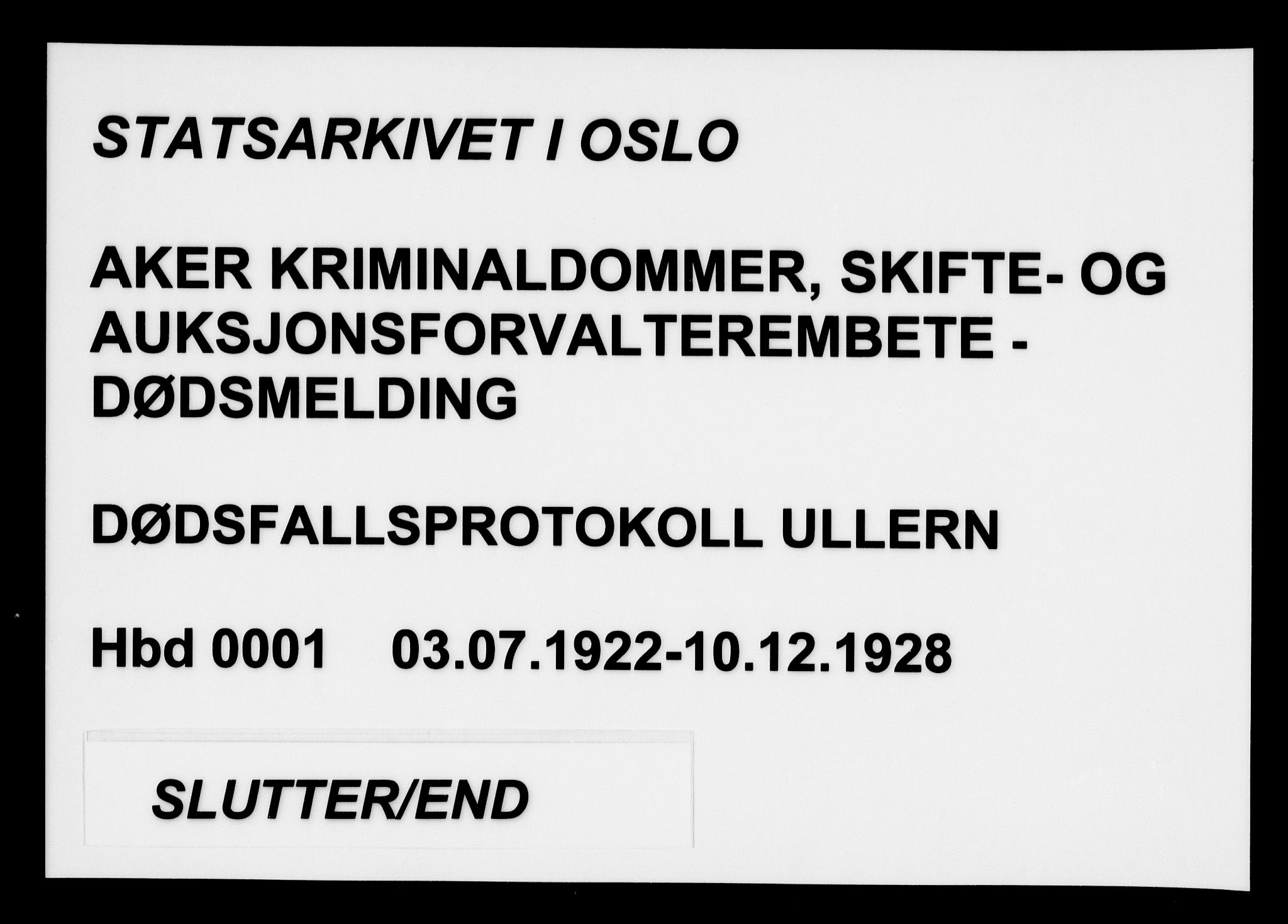Aker kriminaldommer, skifte- og auksjonsforvalterembete, SAO/A-10452/H/Hb/Hba/Hbae/L0001: Dødsfallsprotokoll for Ullern, 1922-1928
