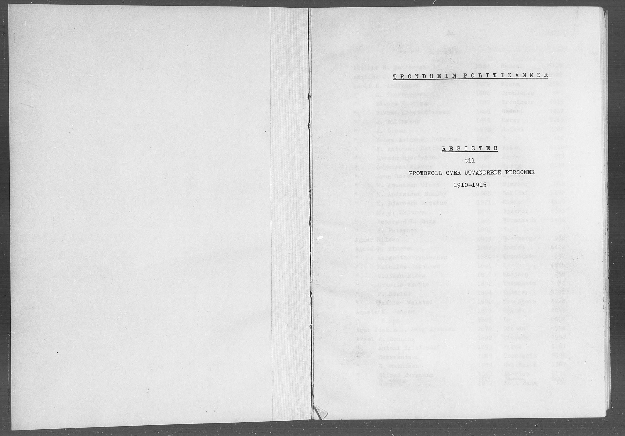 Trondheim politikammer, SAT/A-1887/1/32/L0019/0007: Registre til emigrantprotokollene / Fornavnsregister, 1910-1915