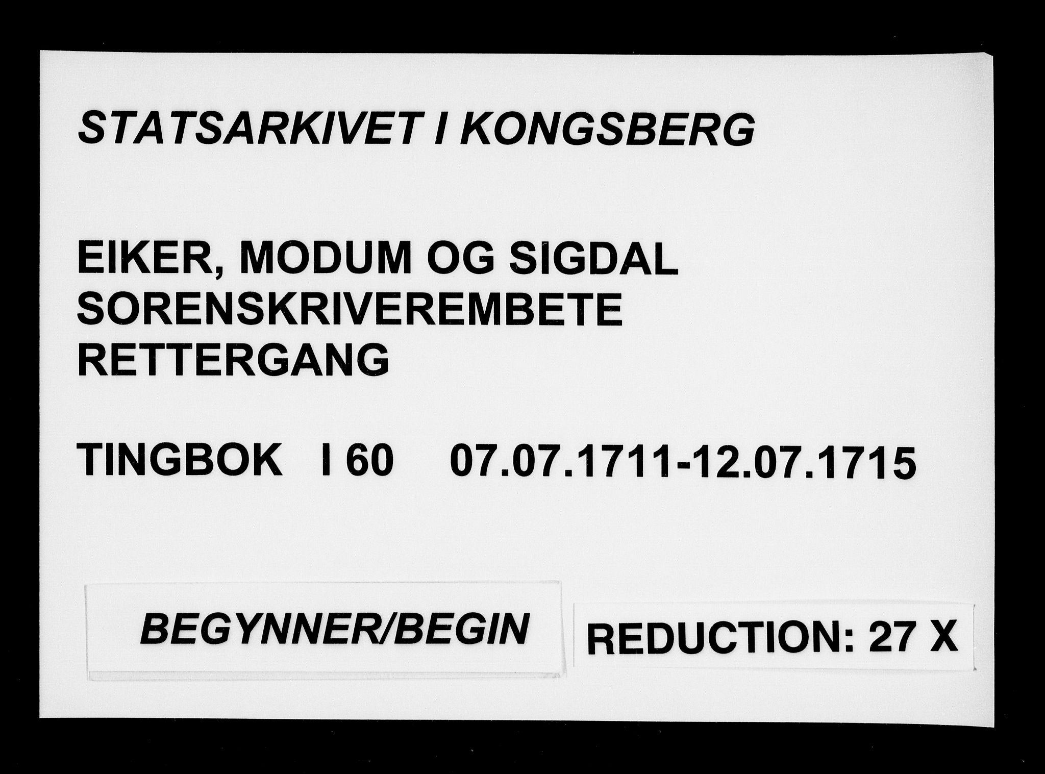 Eiker, Modum og Sigdal sorenskriveri, SAKO/A-123/F/Fa/Faa/L0060: Tingbok, 1711-1715
