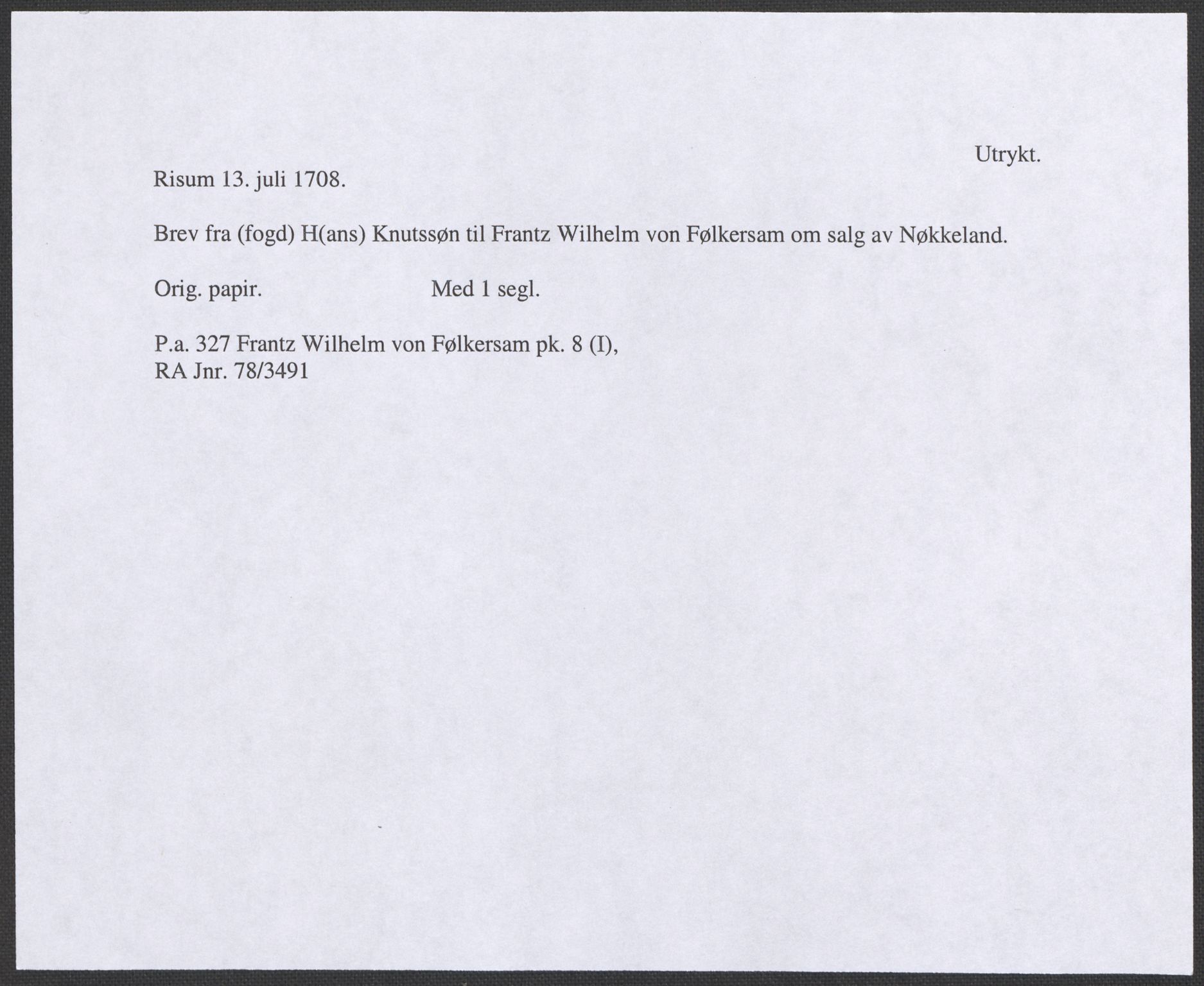 Riksarkivets diplomsamling, RA/EA-5965/F12/L0007: Pk. 8 (I), 1604-1719, p. 78