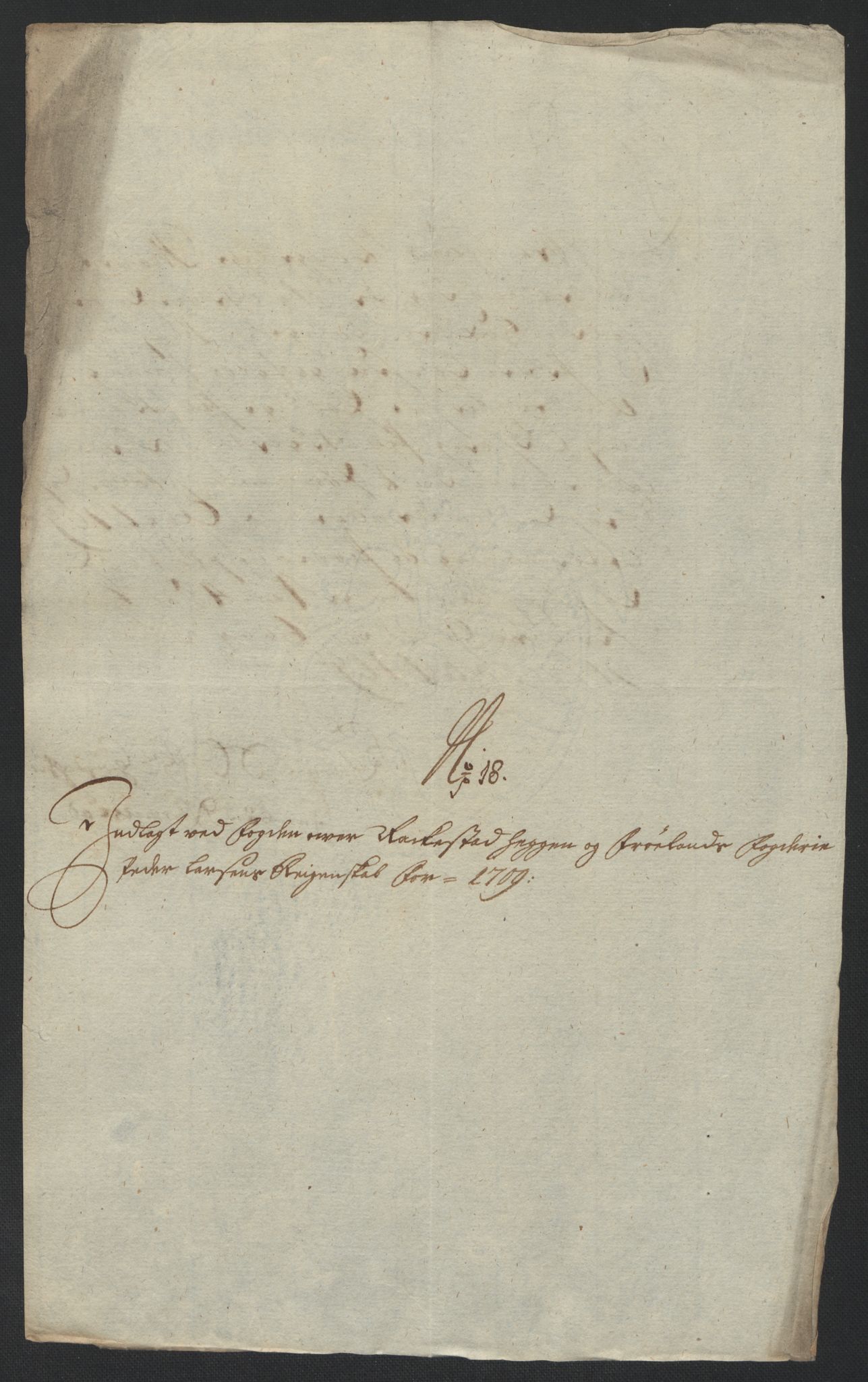 Rentekammeret inntil 1814, Reviderte regnskaper, Fogderegnskap, RA/EA-4092/R07/L0301: Fogderegnskap Rakkestad, Heggen og Frøland, 1709, p. 257