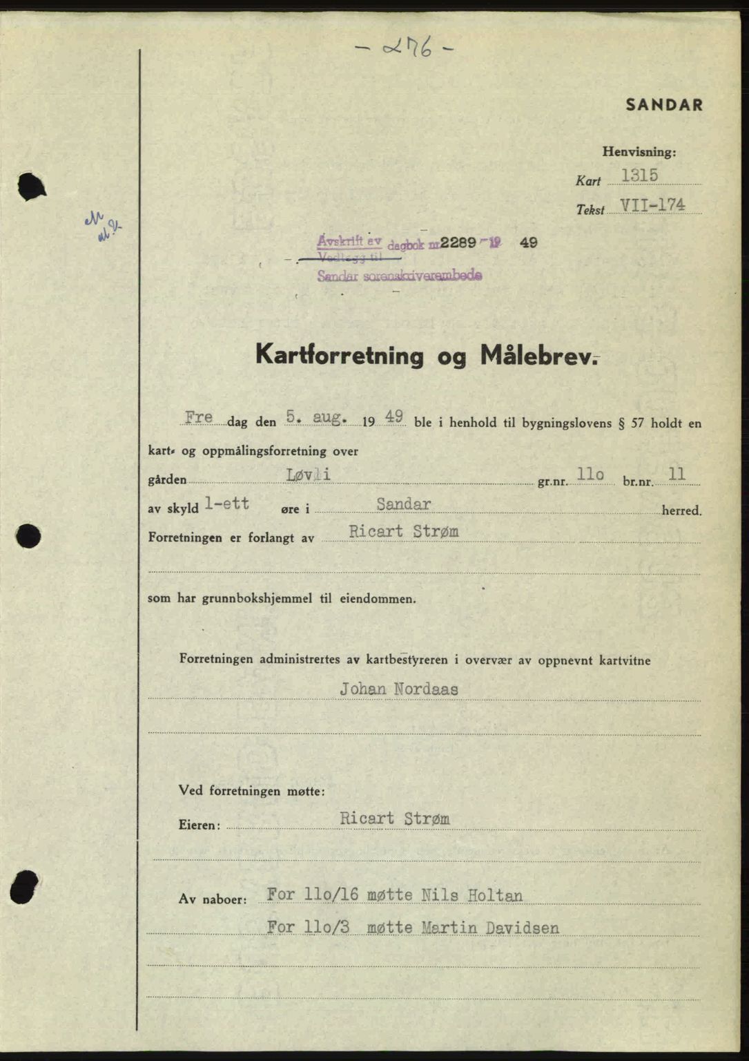 Sandar sorenskriveri, SAKO/A-86/G/Ga/Gaa/L0019: Mortgage book no. A-19, 1949-1949, Diary no: : 2289/1949