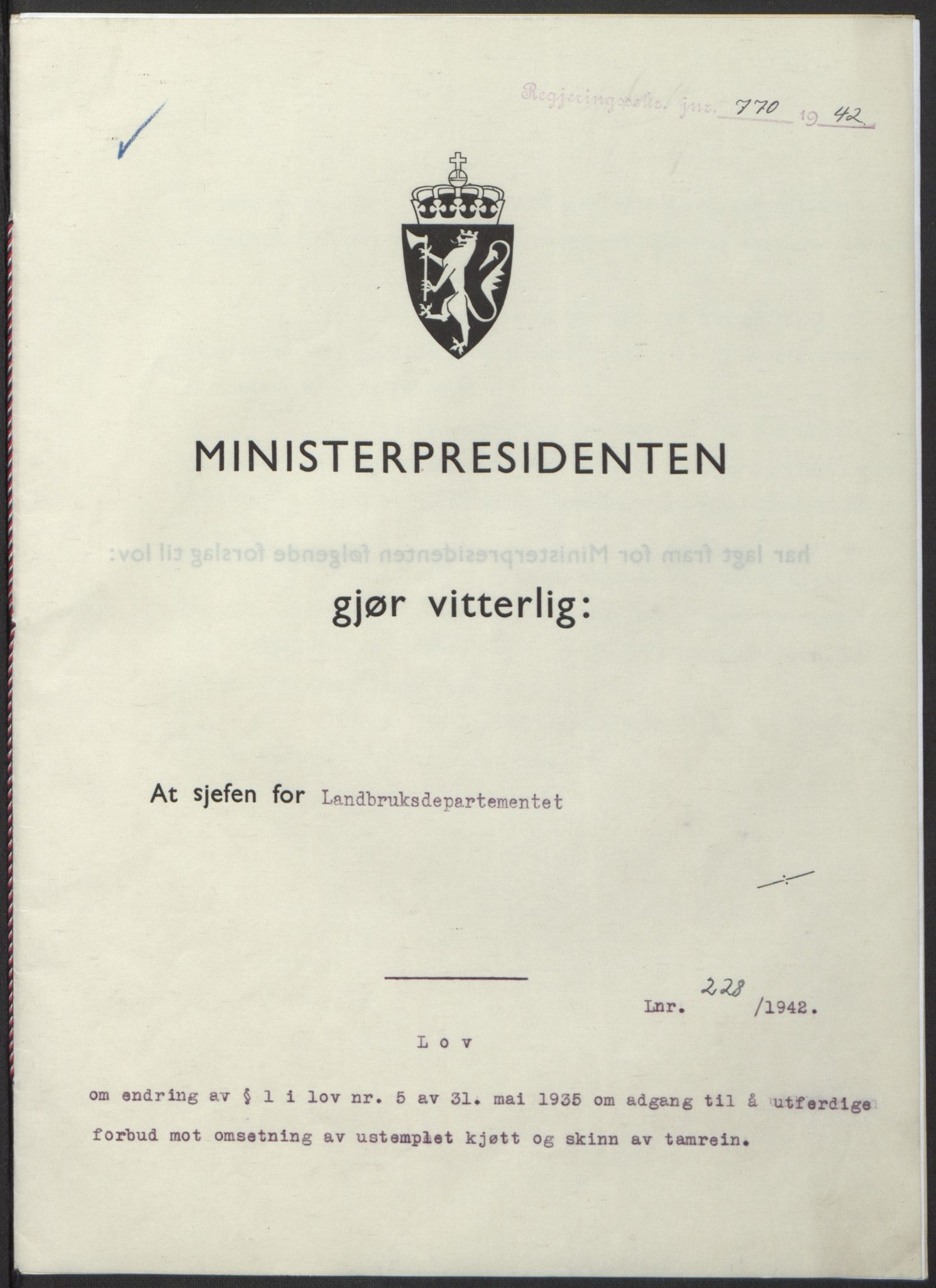 NS-administrasjonen 1940-1945 (Statsrådsekretariatet, de kommisariske statsråder mm), RA/S-4279/D/Db/L0098: Lover II, 1942, p. 554