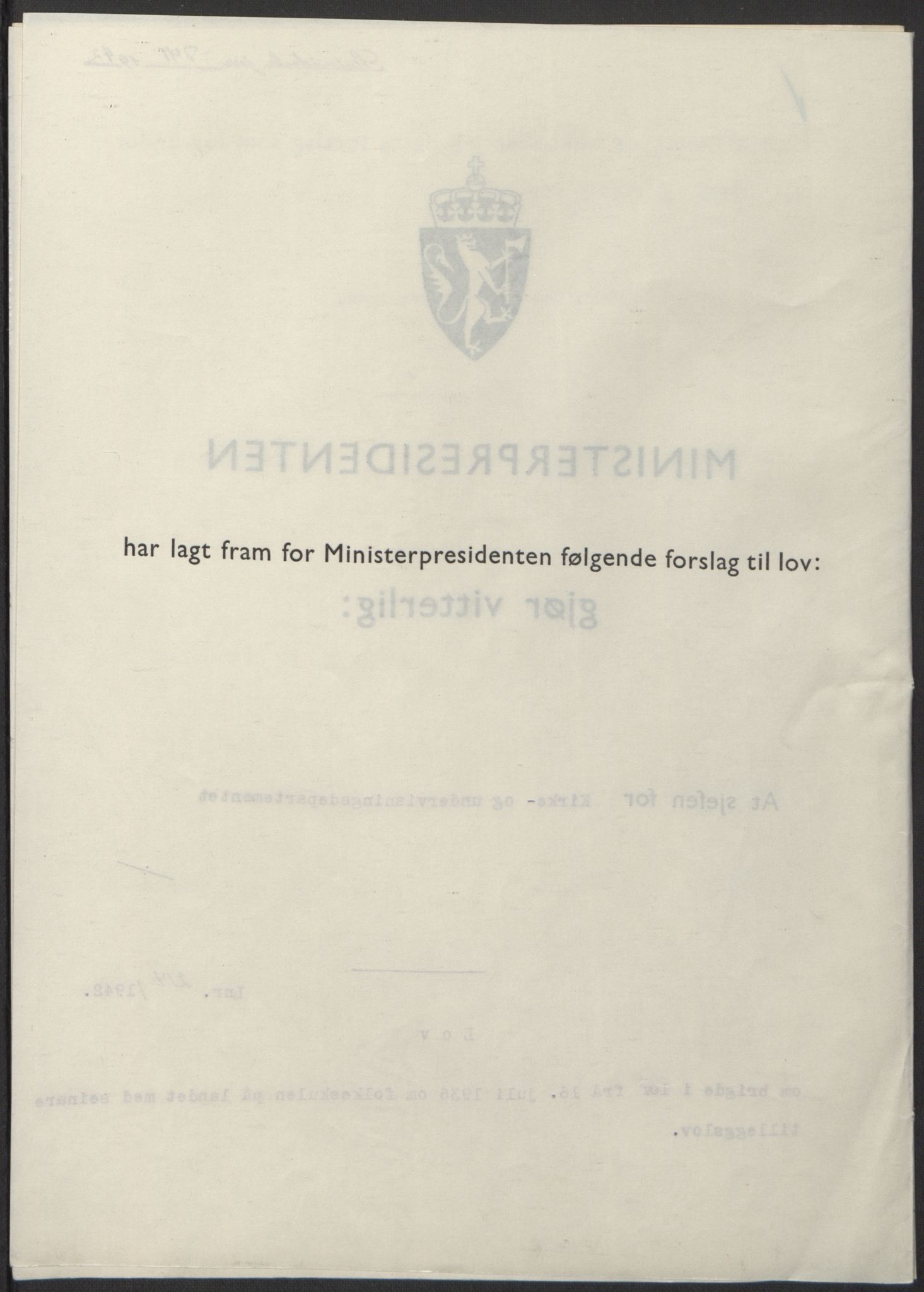 NS-administrasjonen 1940-1945 (Statsrådsekretariatet, de kommisariske statsråder mm), RA/S-4279/D/Db/L0098: Lover II, 1942, p. 490