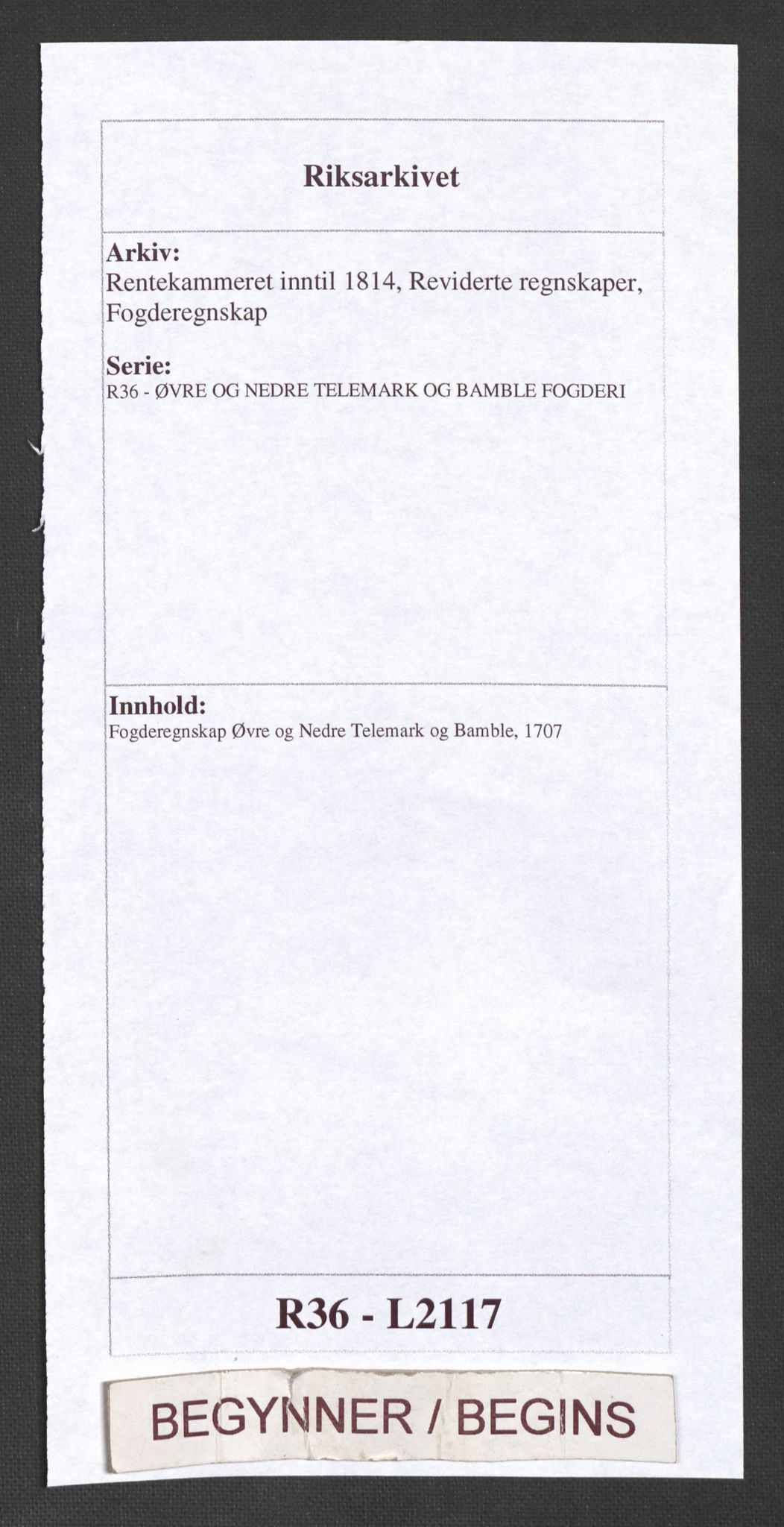 Rentekammeret inntil 1814, Reviderte regnskaper, Fogderegnskap, AV/RA-EA-4092/R36/L2117: Fogderegnskap Øvre og Nedre Telemark og Bamble, 1707, p. 1