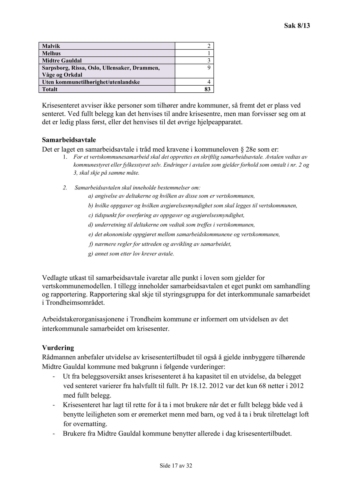 Klæbu Kommune, TRKO/KK/01-KS/L006: Kommunestyret - Møtedokumenter, 2013, p. 17