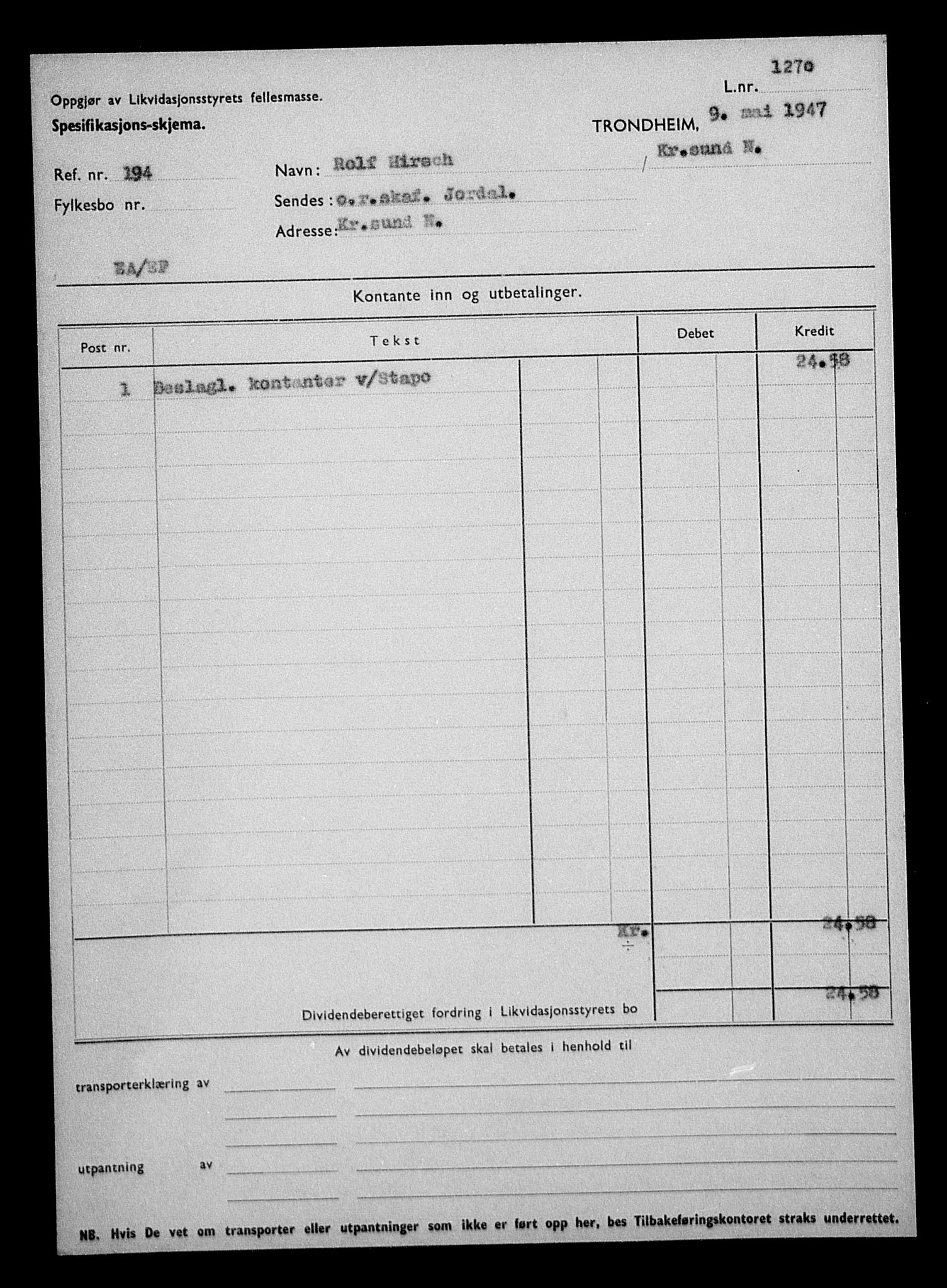 Justisdepartementet, Tilbakeføringskontoret for inndratte formuer, AV/RA-S-1564/H/Hc/Hcb/L0913: --, 1945-1947, p. 527