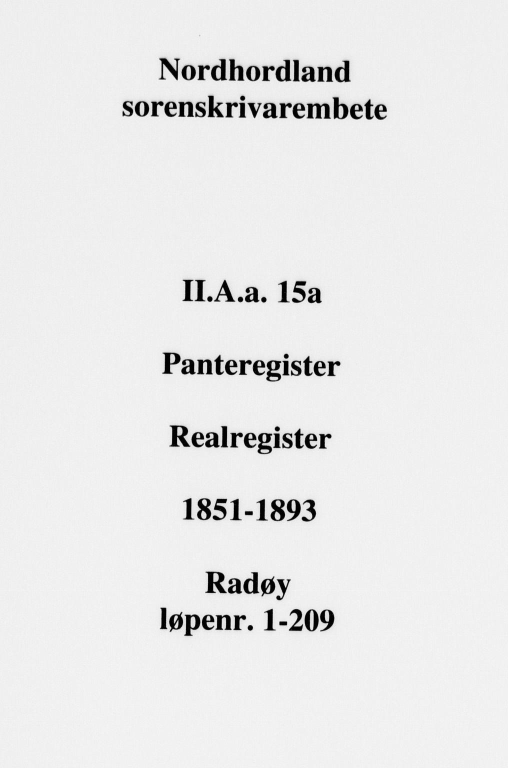 Nordhordland sorenskrivar, SAB/A-2901/1/G/Ga/Gaaa/L0015a: Mortgage register no. II.A.a.15a, 1851-1893