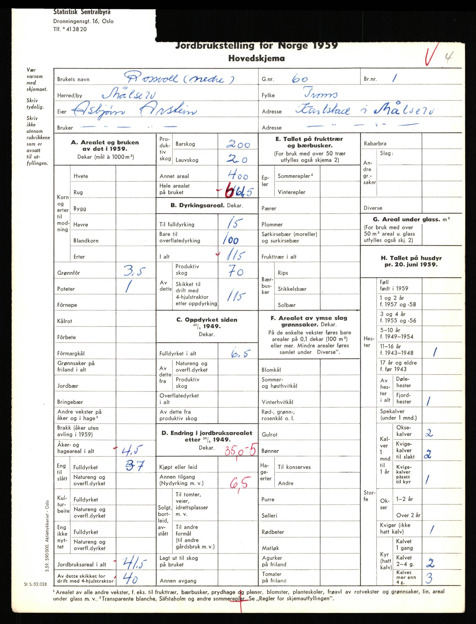 Statistisk sentralbyrå, Næringsøkonomiske emner, Jordbruk, skogbruk, jakt, fiske og fangst, AV/RA-S-2234/G/Gd/L0655: Troms: 1924 Målselv (kl. 4-10), 1959, p. 706