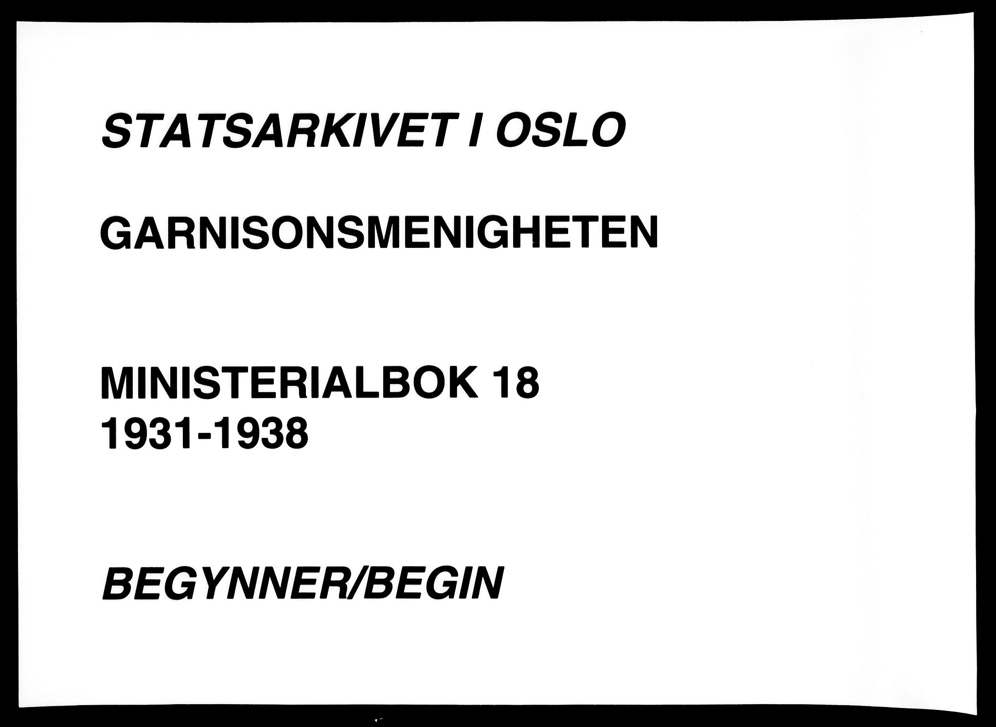 Garnisonsmenigheten Kirkebøker, AV/SAO-A-10846/F/Fa/L0018: Parish register (official) no. 18, 1931-1938