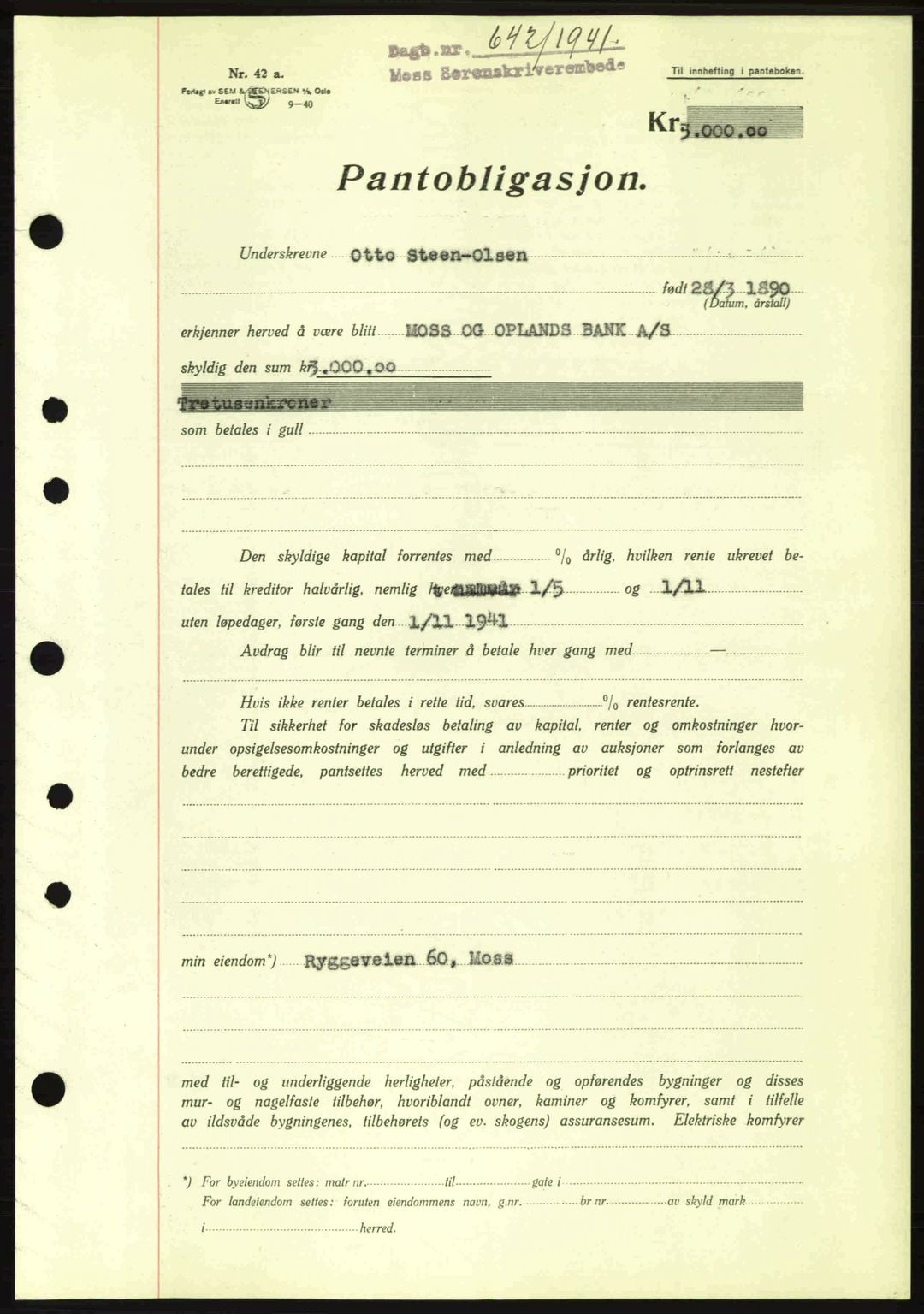 Moss sorenskriveri, SAO/A-10168: Mortgage book no. B10, 1940-1941, Diary no: : 642/1941