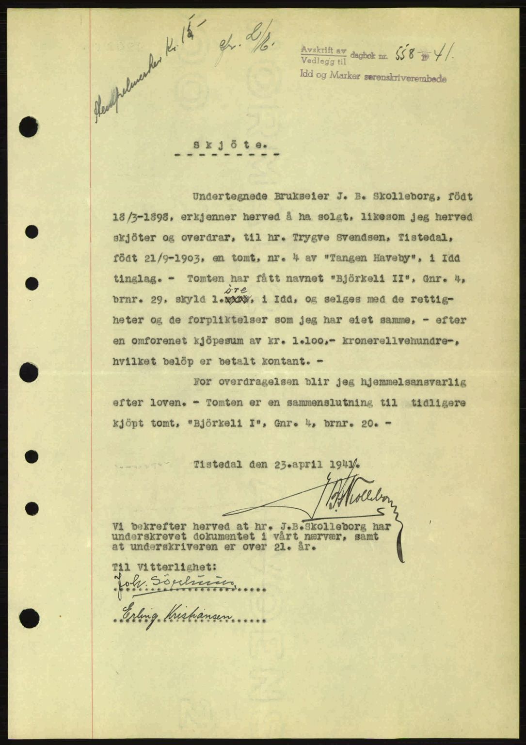 Idd og Marker sorenskriveri, AV/SAO-A-10283/G/Gb/Gbb/L0004: Mortgage book no. A4, 1940-1941, Diary no: : 558/1941