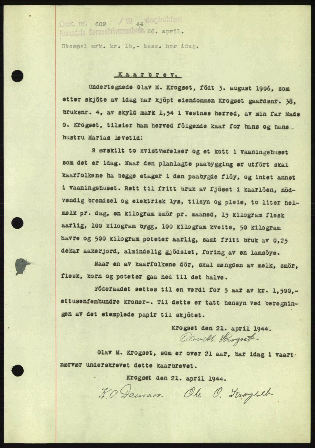 Romsdal sorenskriveri, AV/SAT-A-4149/1/2/2C: Mortgage book no. B2, 1939-1945, Diary no: : 609/1944