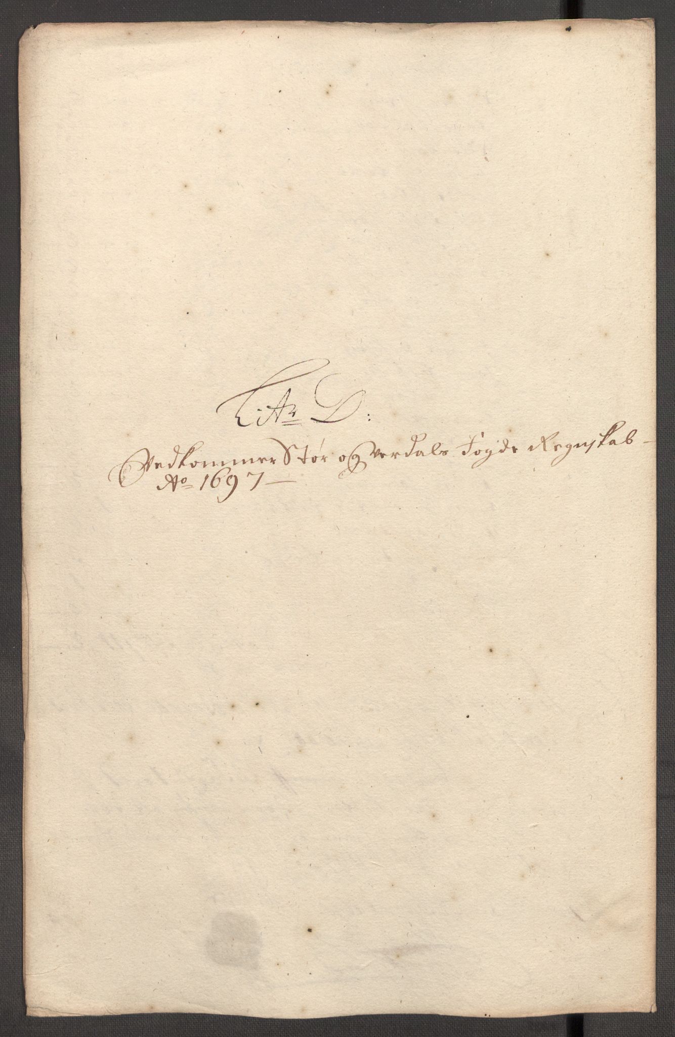 Rentekammeret inntil 1814, Reviderte regnskaper, Fogderegnskap, RA/EA-4092/R62/L4189: Fogderegnskap Stjørdal og Verdal, 1697, p. 67