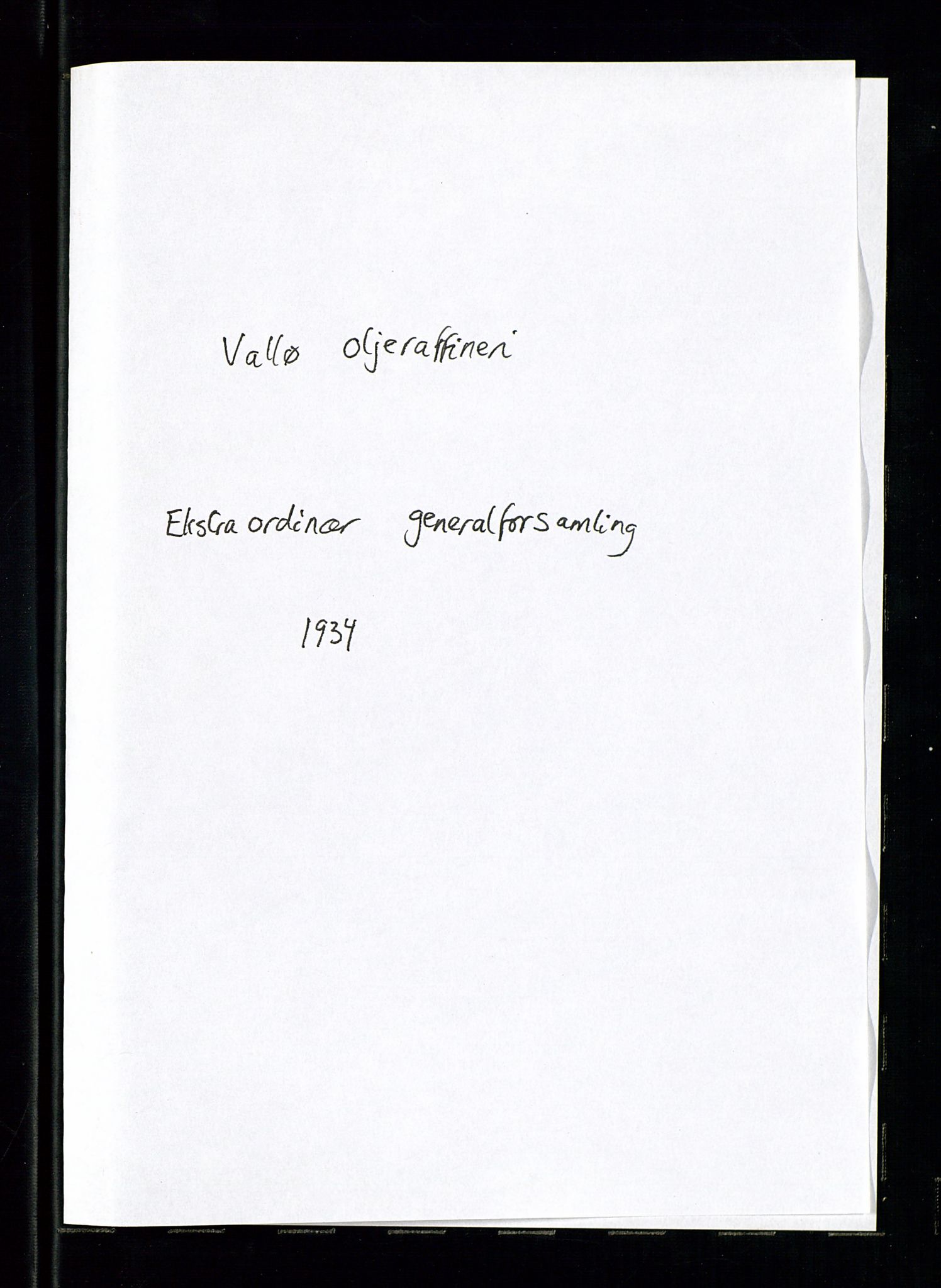 Pa 1536 - Esso Norge as, Vallø Oljeraffineri og lager, AV/SAST-A-101956/A/Aa/L0002: Vallø Oljeraffineri ordinær og ekstraordinær generalforsamling 1934. Ordinær generalforsamling Vallø Oljeraffineri, Norsk Amerikansk Petroleuns co., Vestlandske Petroleums co. 1935., 1934-1935, p. 18