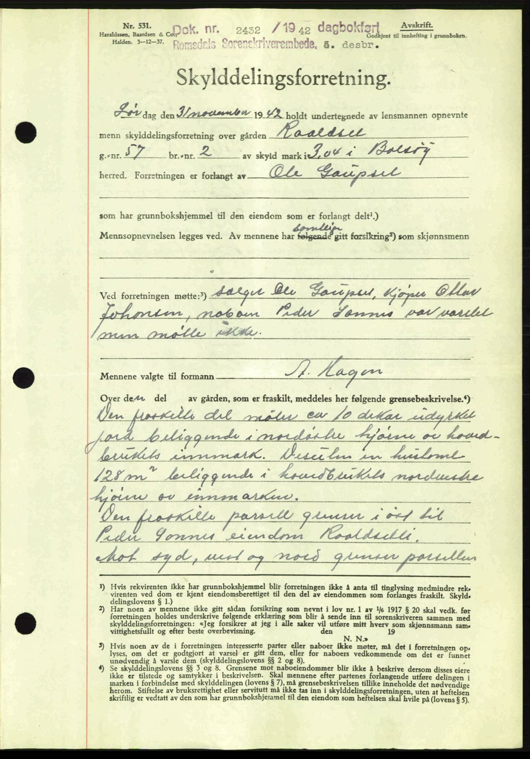 Romsdal sorenskriveri, AV/SAT-A-4149/1/2/2C: Mortgage book no. A13, 1942-1943, Diary no: : 2432/1942