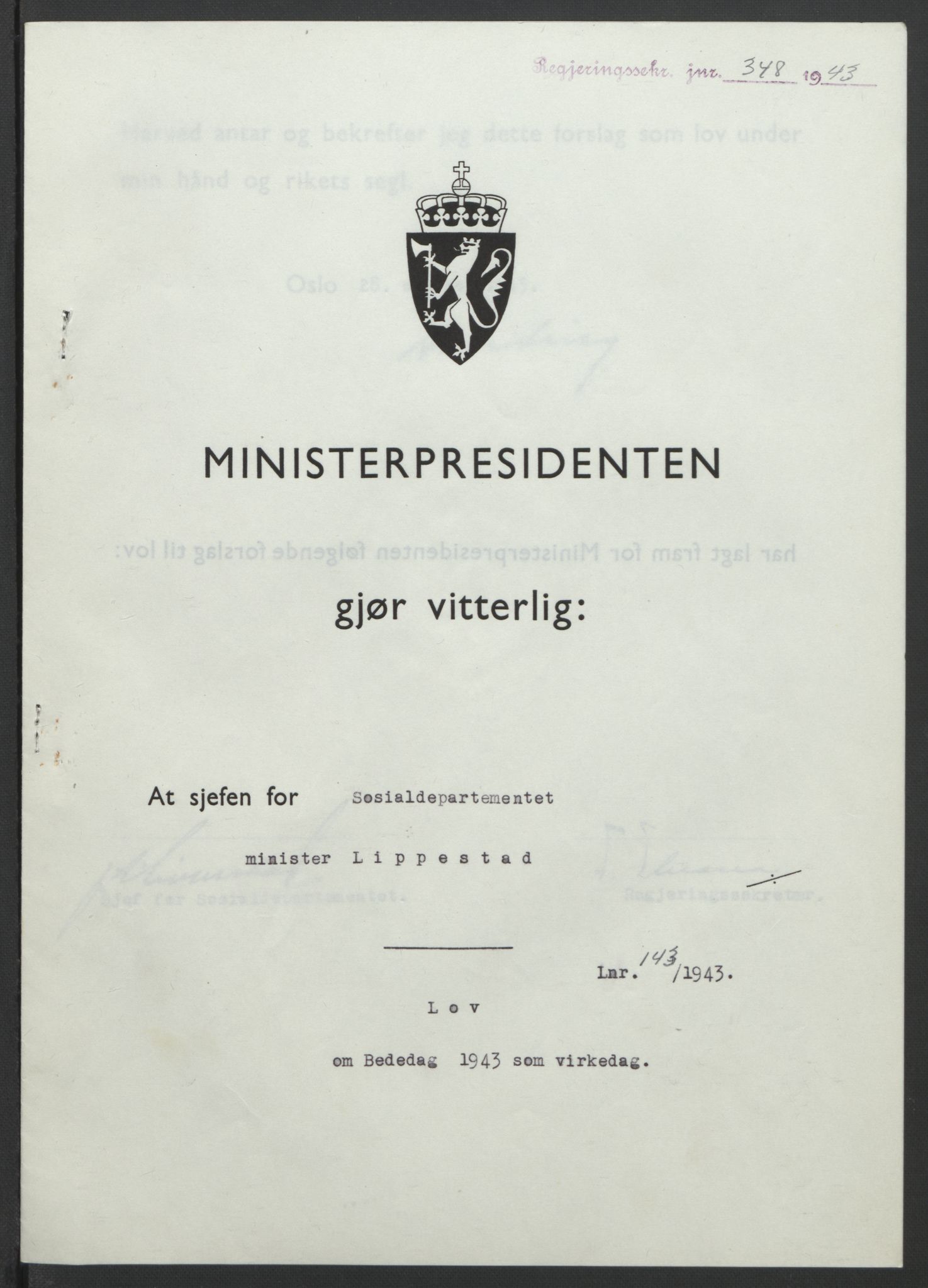 NS-administrasjonen 1940-1945 (Statsrådsekretariatet, de kommisariske statsråder mm), RA/S-4279/D/Db/L0099: Lover, 1943, p. 665