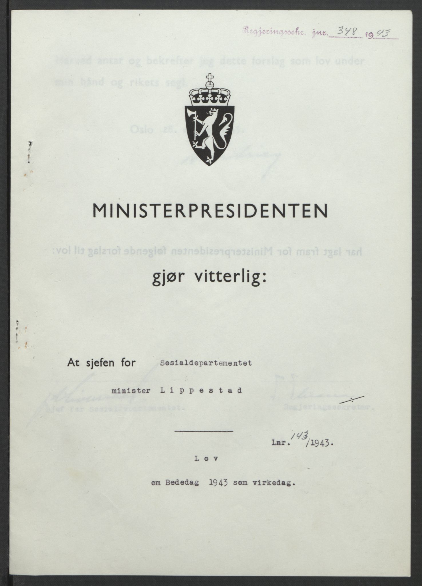 NS-administrasjonen 1940-1945 (Statsrådsekretariatet, de kommisariske statsråder mm), AV/RA-S-4279/D/Db/L0099: Lover, 1943, p. 665