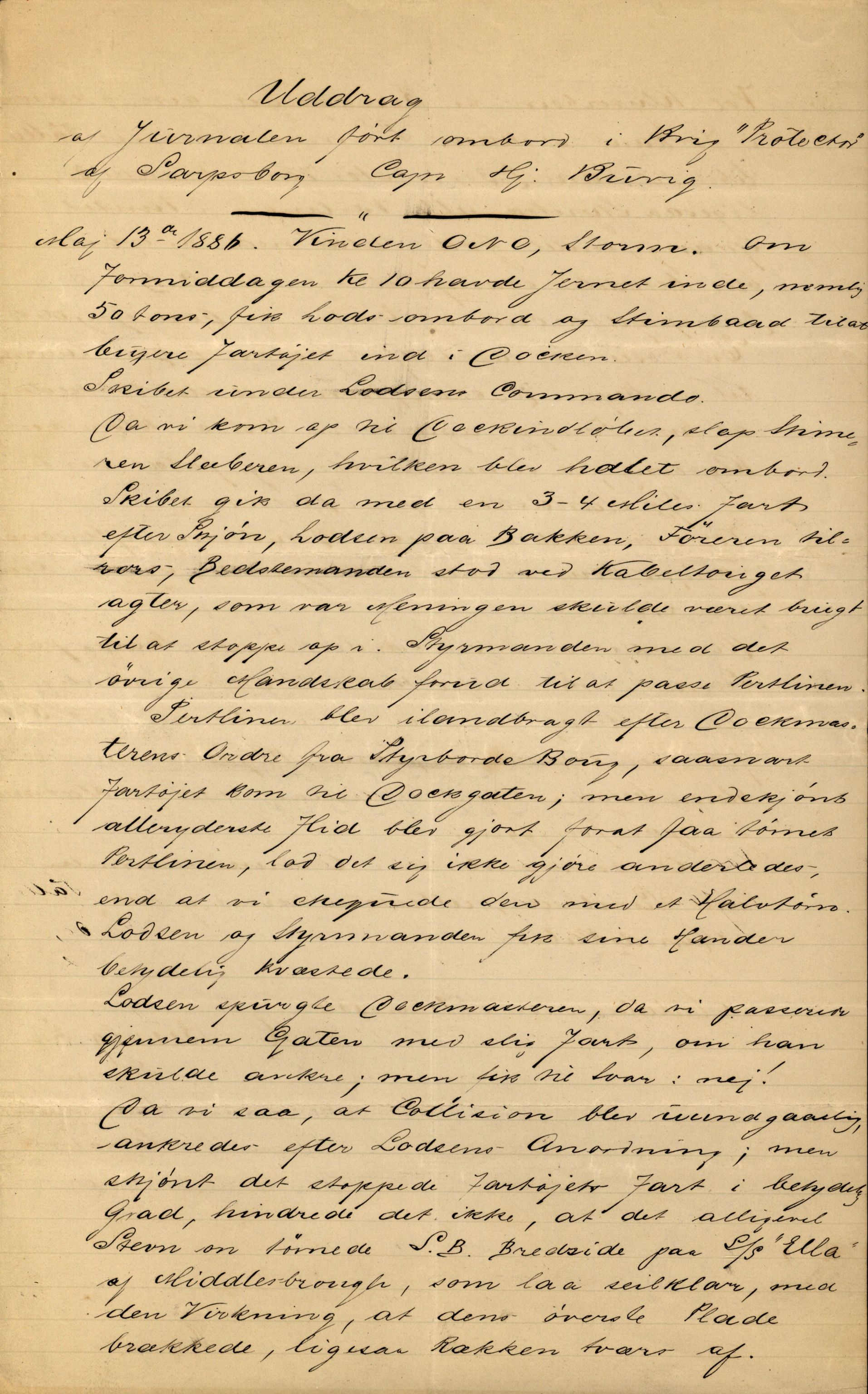 Pa 63 - Østlandske skibsassuranceforening, VEMU/A-1079/G/Ga/L0019/0006: Havaridokumenter / Sømand, Olaf Trygvason, Norden, Præsident, Protector, 1886, p. 52