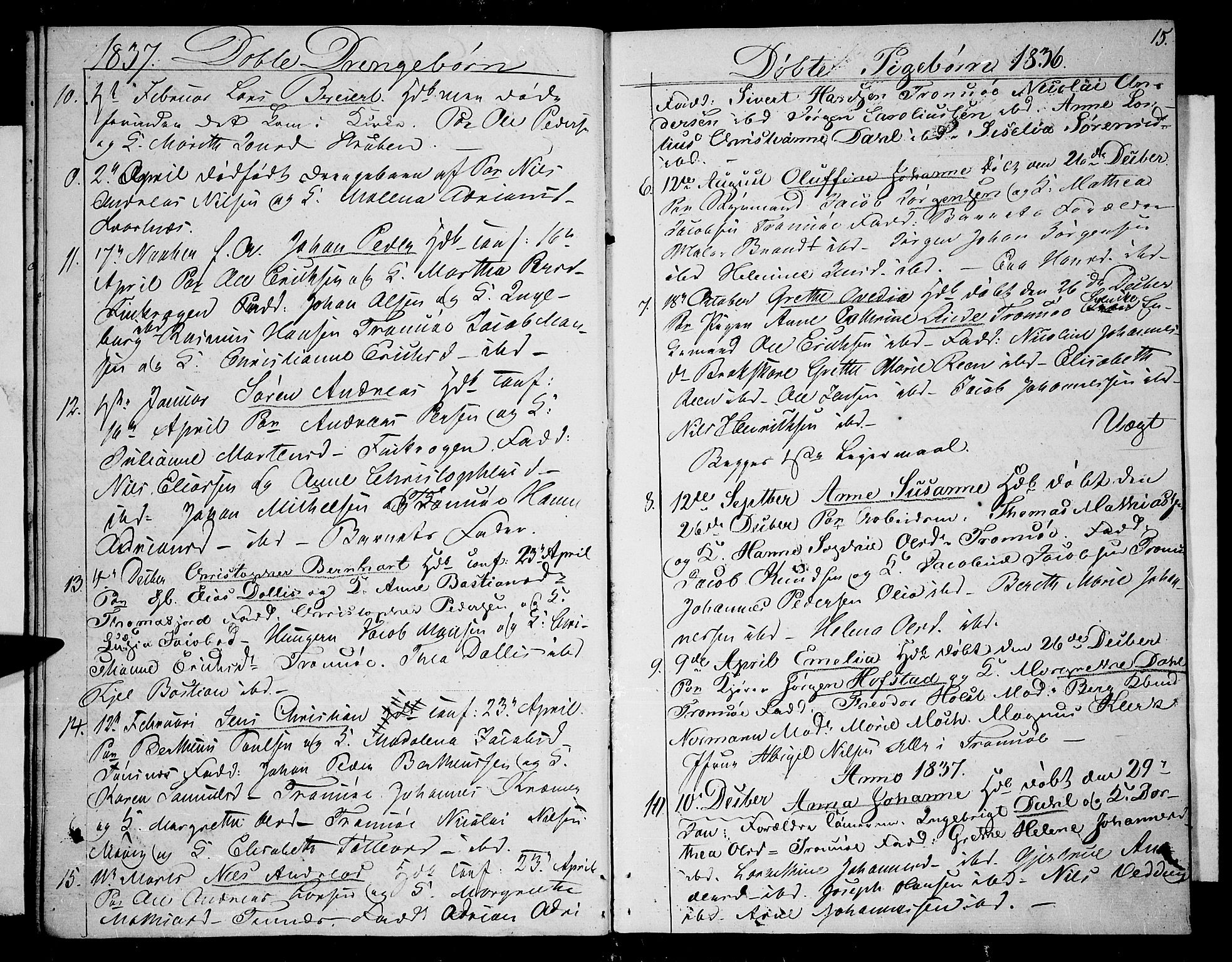 Tromsø sokneprestkontor/stiftsprosti/domprosti, AV/SATØ-S-1343/G/Gb/L0004klokker: Parish register (copy) no. 4, 1836-1840, p. 15