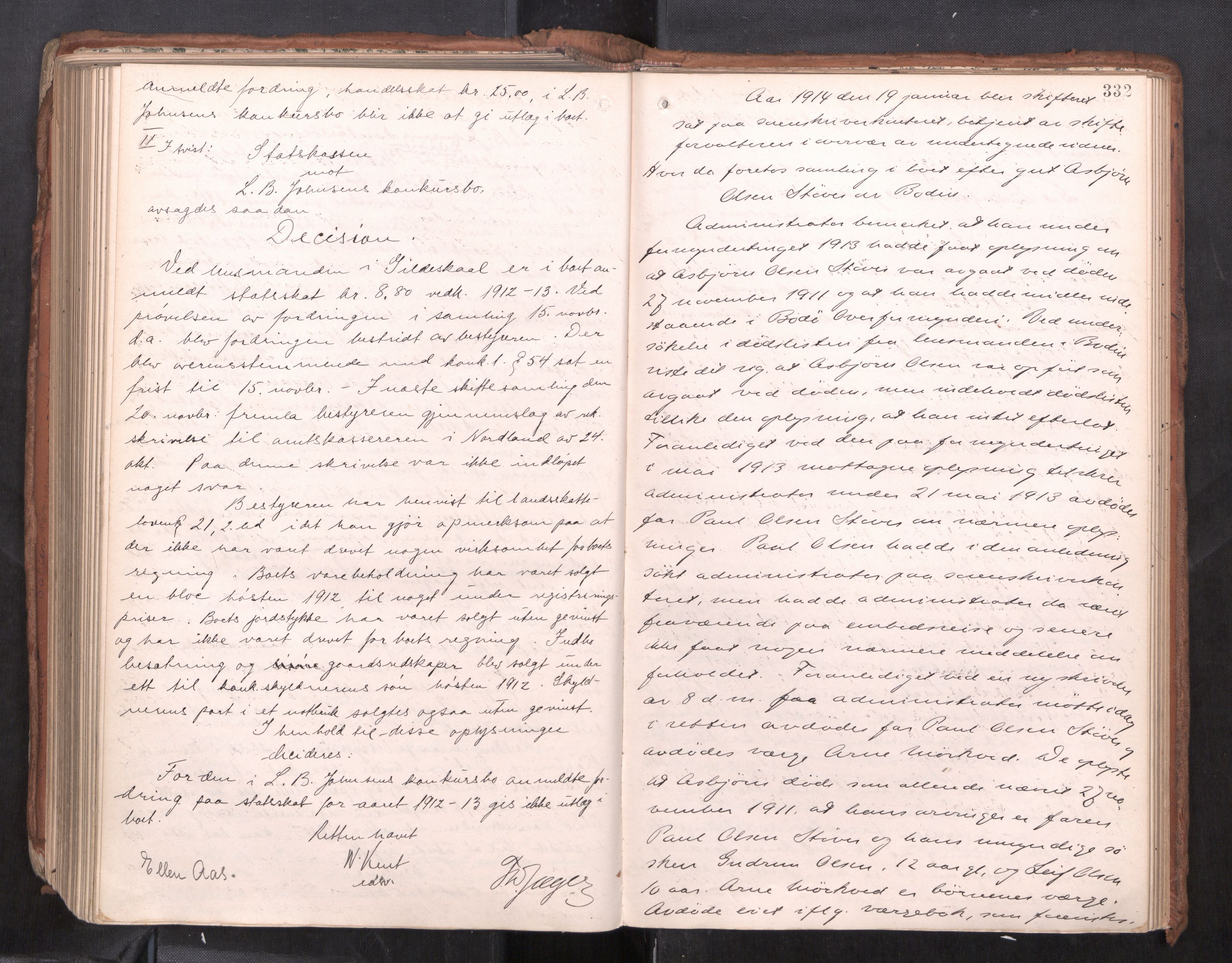 Salten sorenskriveri, AV/SAT-A-4578/1/3/3B/L0012: Skiftebehandlingsprotokoll, 1910-1915, p. 332