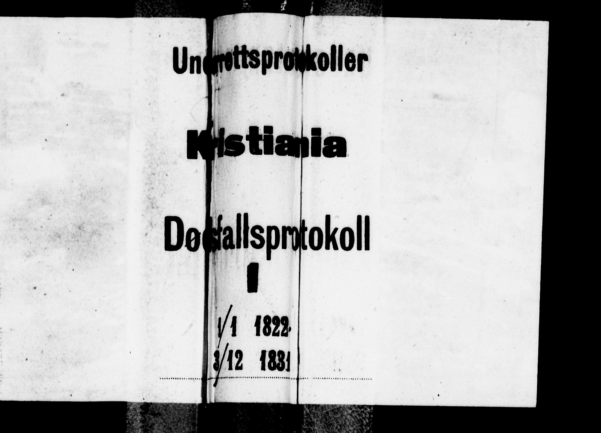 Oslo skifterett, AV/SAO-A-10383/G/Ga/Gaa/L0001: Dødsfallsprotokoll, 1822-1831