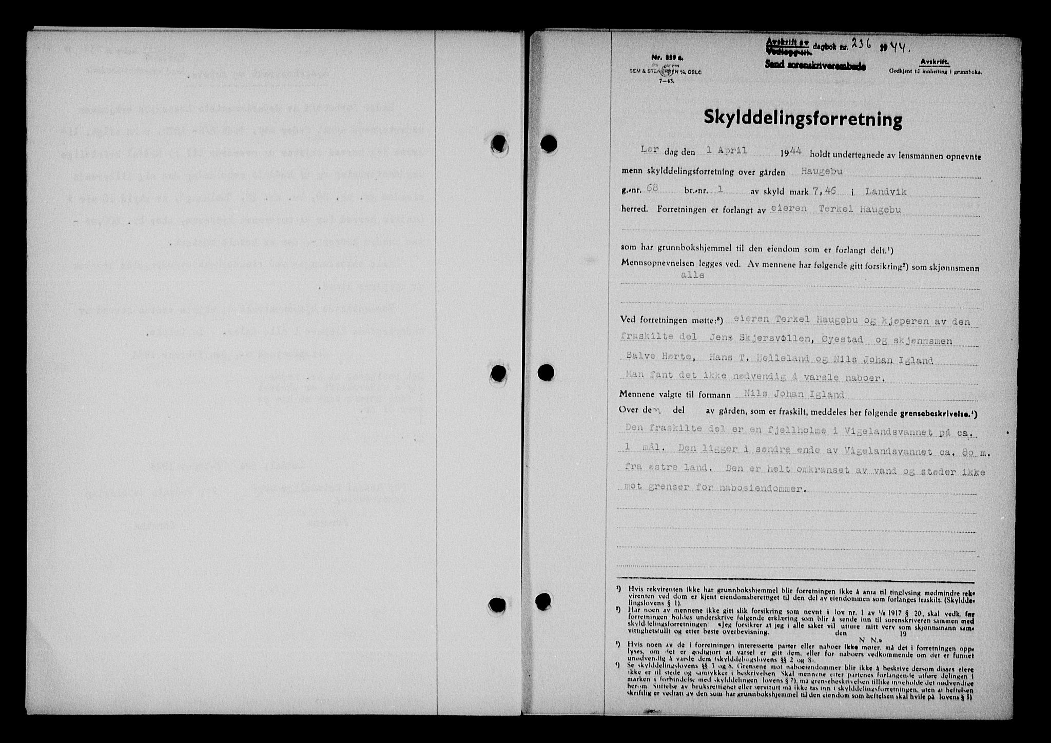 Vestre Nedenes/Sand sorenskriveri, SAK/1221-0010/G/Gb/Gba/L0053: Mortgage book no. A 6, 1944-1945, Diary no: : 236/1944