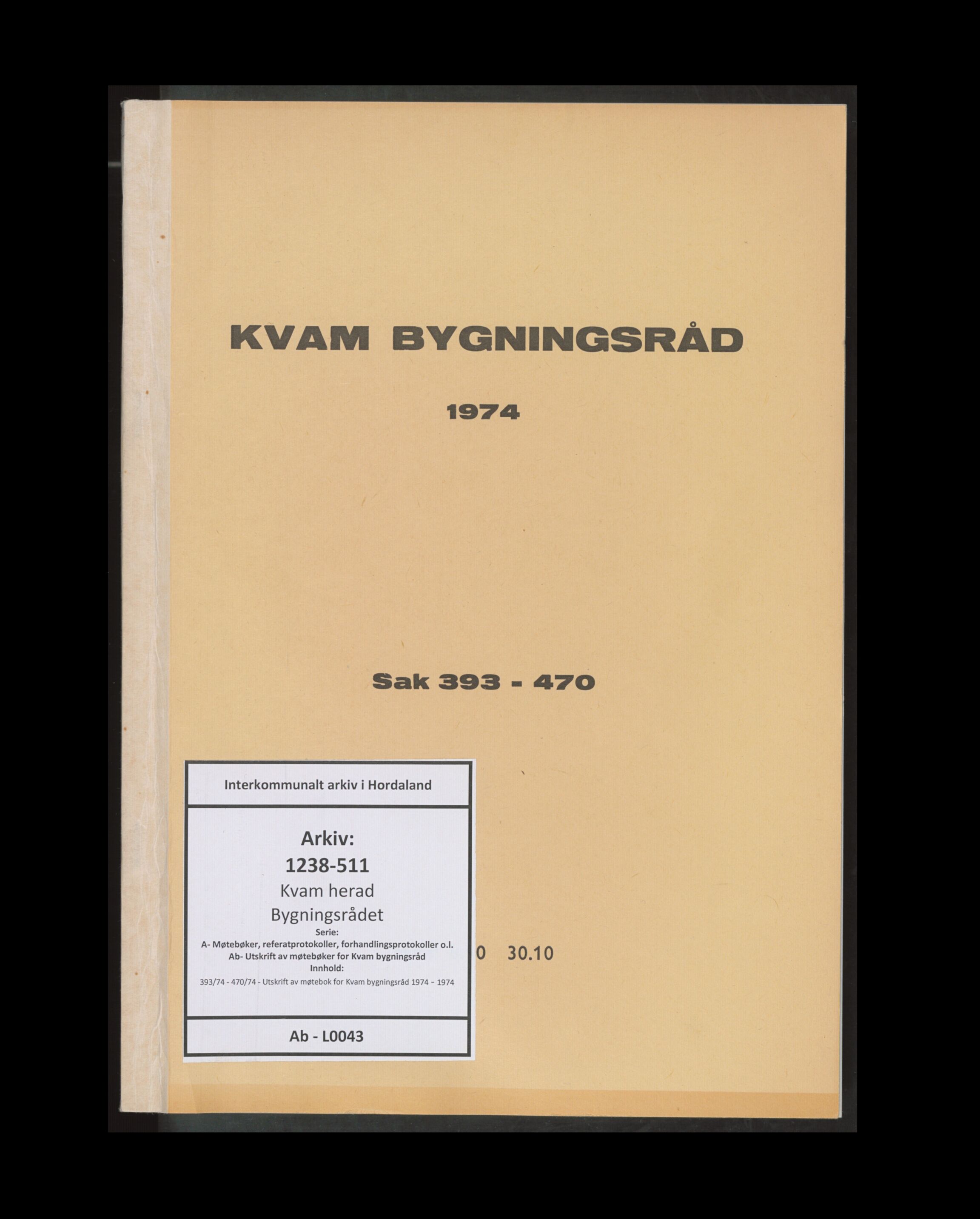 Kvam herad. Bygningsrådet, IKAH/1238-511/A/Ab/L0043: Utskrift av møtebok for Kvam bygningsråd, 1974