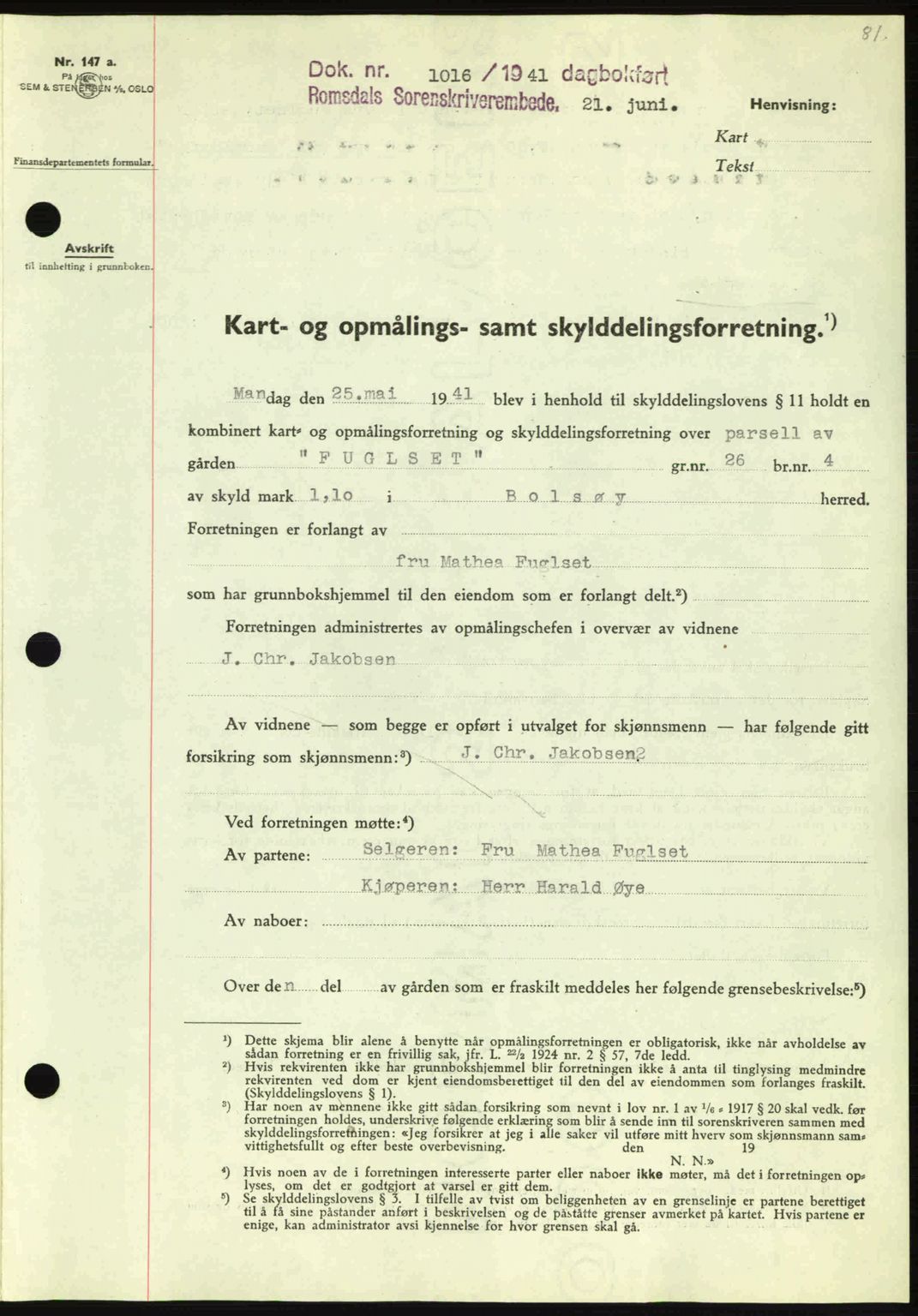 Romsdal sorenskriveri, AV/SAT-A-4149/1/2/2C: Mortgage book no. A10, 1941-1941, Diary no: : 1016/1941