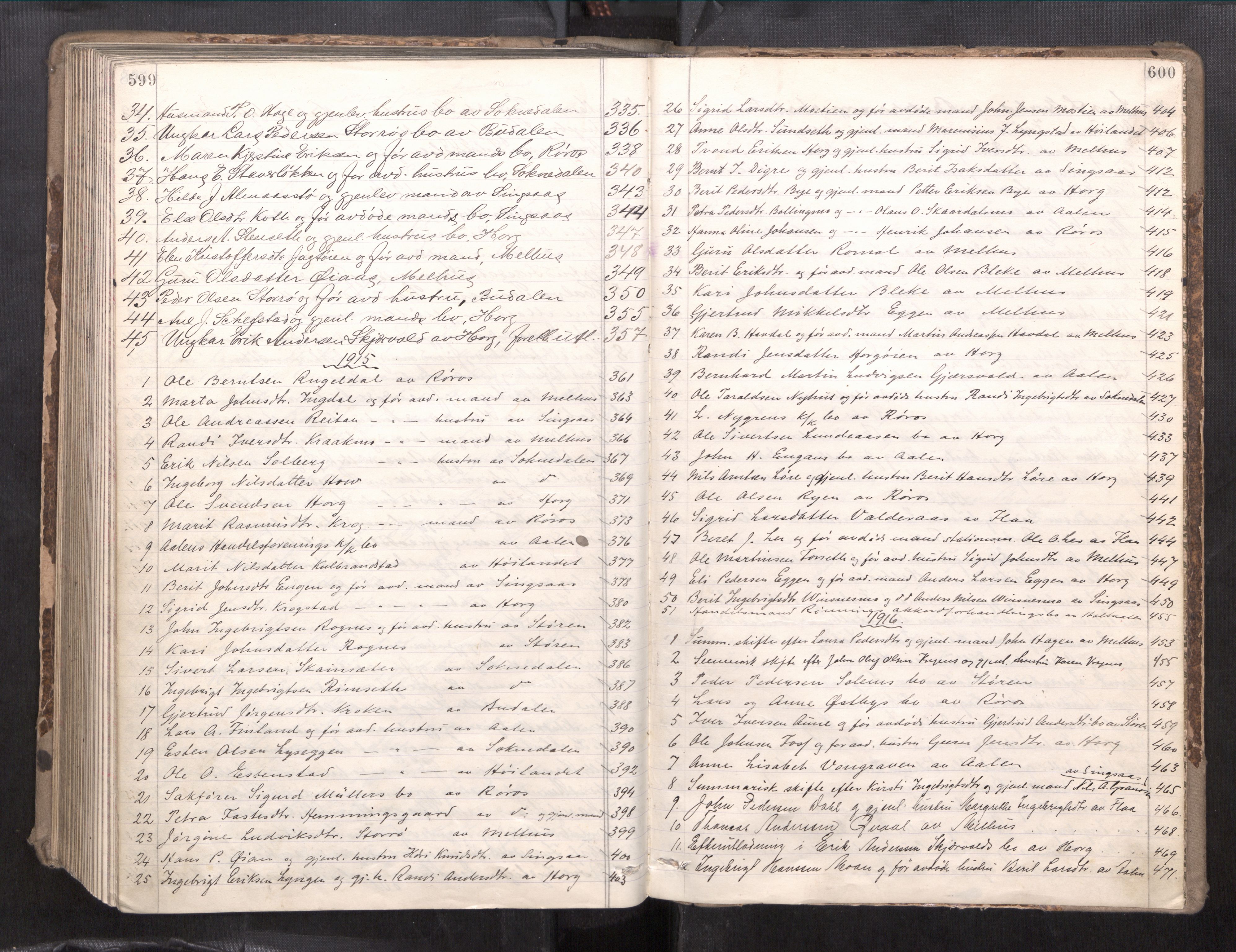 Gauldal sorenskriveri, AV/SAT-A-0014/1/3/3A/L0017: Skifteslutningsprotokoll  4, 1909-1917, p. 599-600