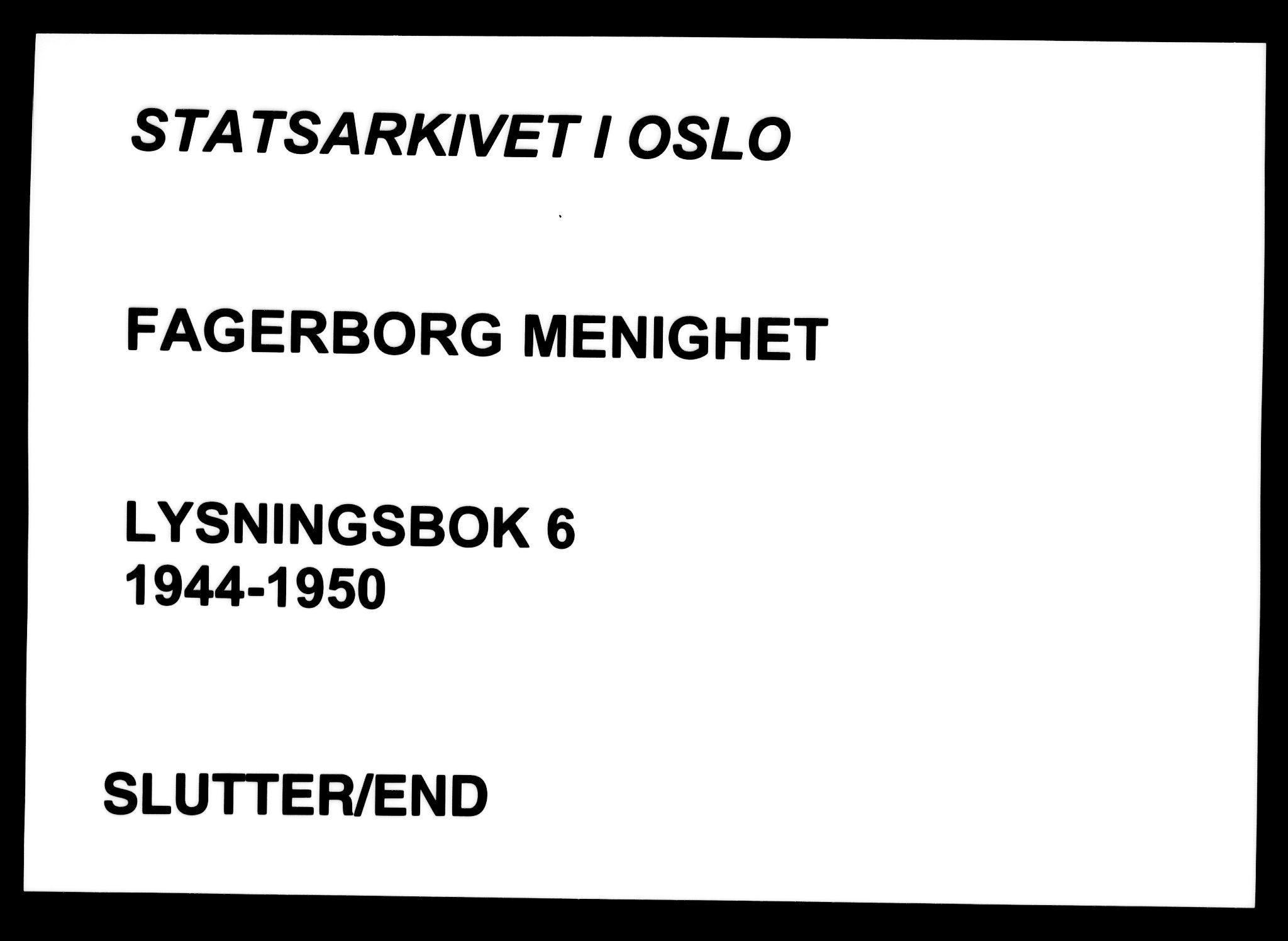 Fagerborg prestekontor Kirkebøker, AV/SAO-A-10844/H/Ha/L0006: Banns register no. 6, 1944-1950