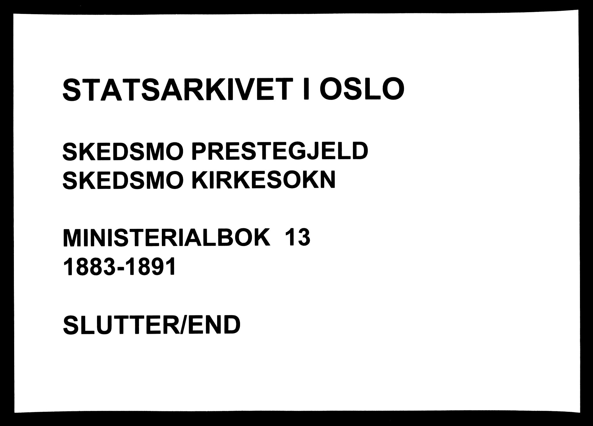 Skedsmo prestekontor Kirkebøker, AV/SAO-A-10033a/F/Fa/L0013: Parish register (official) no. I 13, 1883-1891