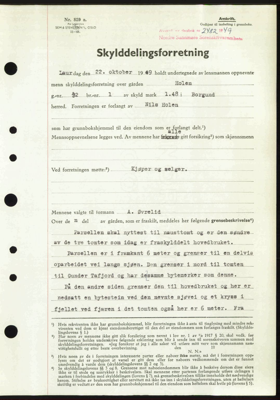 Nordre Sunnmøre sorenskriveri, AV/SAT-A-0006/1/2/2C/2Ca: Mortgage book no. A32, 1949-1949, Diary no: : 2482/1949