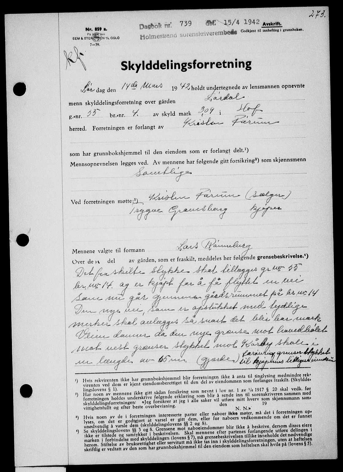 Holmestrand sorenskriveri, AV/SAKO-A-67/G/Ga/Gaa/L0055: Mortgage book no. A-55, 1942-1942, Diary no: : 739/1942