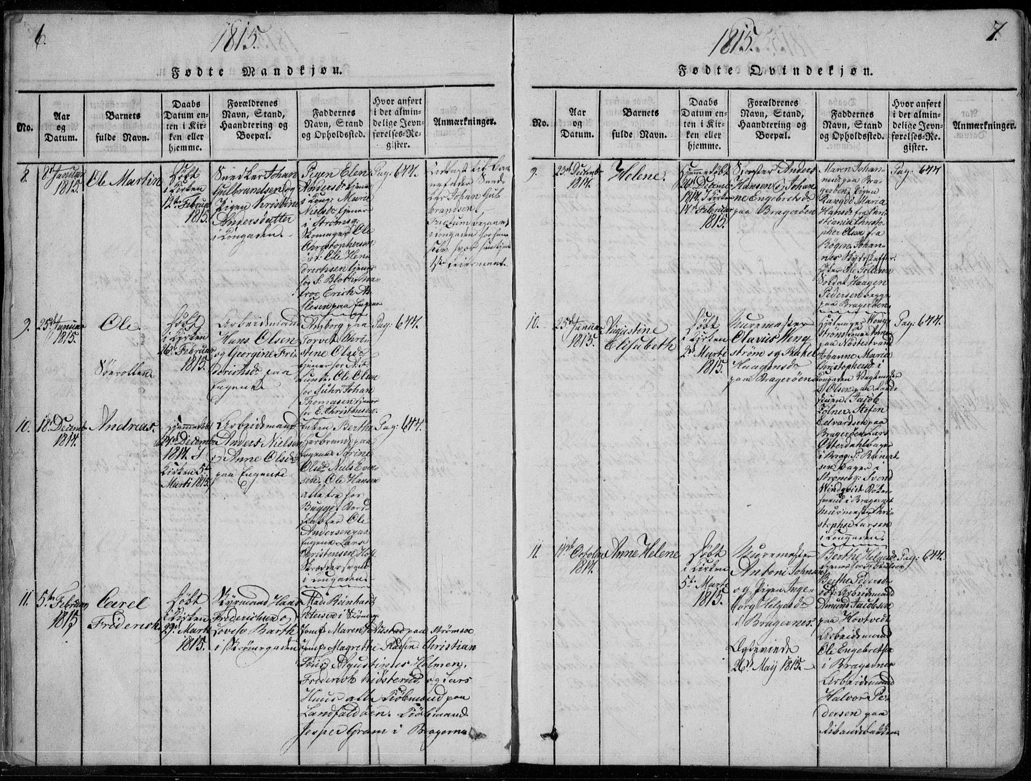 Bragernes kirkebøker, SAKO/A-6/F/Fa/L0007: Parish register (official) no. I 7, 1815-1829, p. 6-7