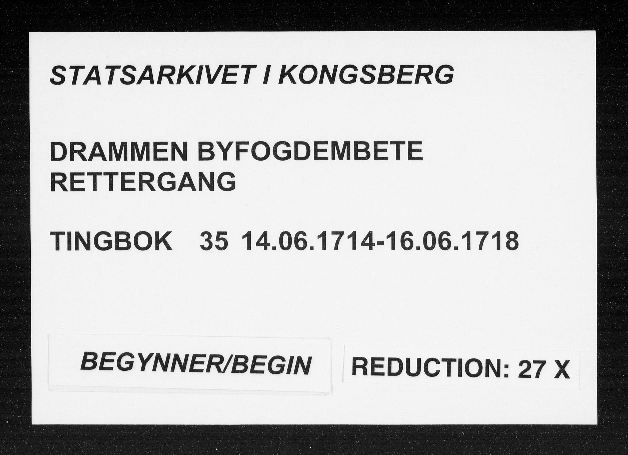 Drammen byfogd, SAKO/A-222/F/Fa/L0035: Tingbok. Bragernes., 1714-1718