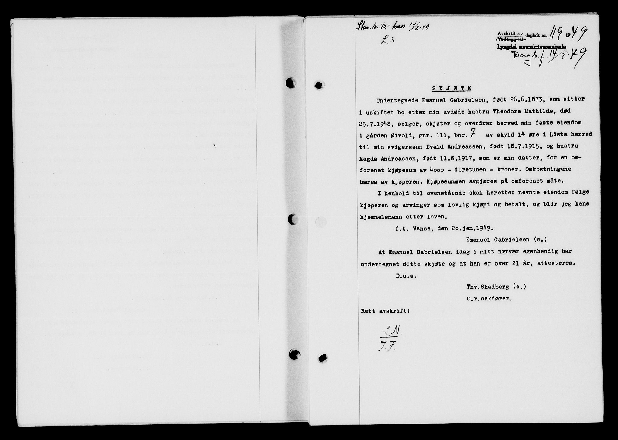 Lyngdal sorenskriveri, AV/SAK-1221-0004/G/Gb/L0663: Mortgage book no. A IX, 1948-1949, Diary no: : 119/1949