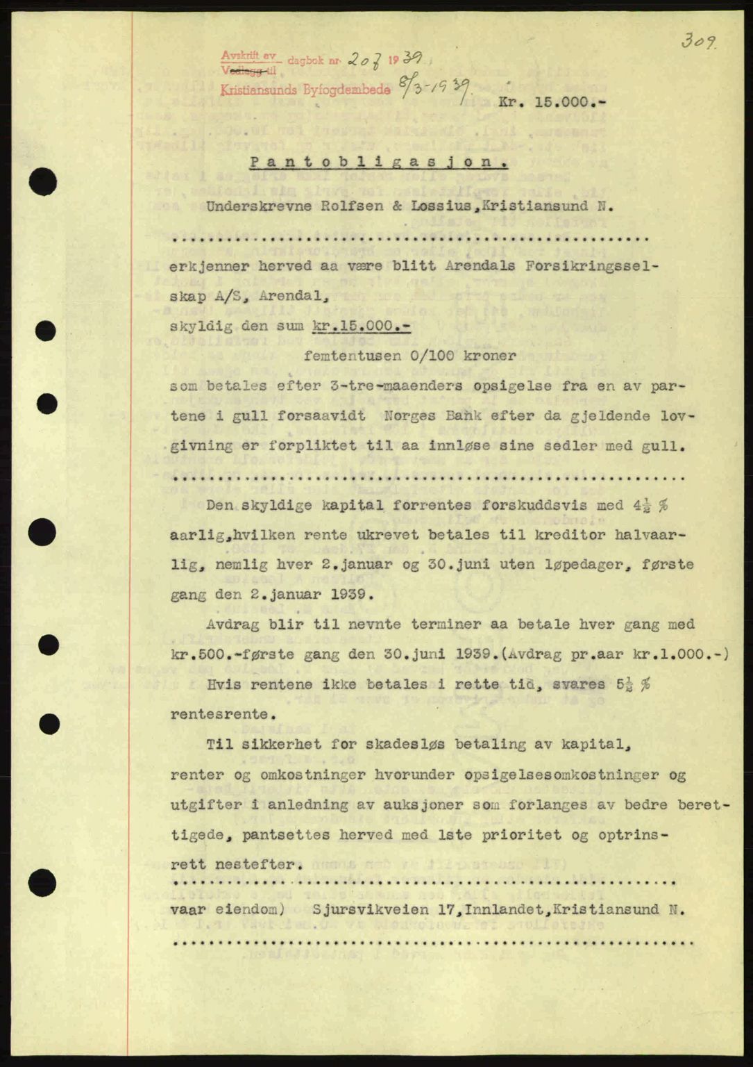 Kristiansund byfogd, SAT/A-4587/A/27: Mortgage book no. 31, 1938-1939, Diary no: : 207/1939