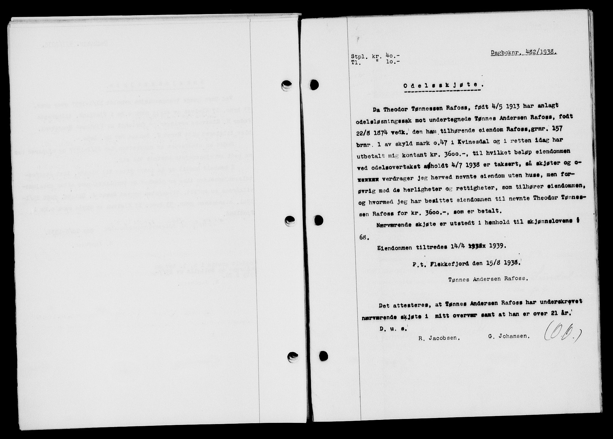 Flekkefjord sorenskriveri, SAK/1221-0001/G/Gb/Gba/L0054: Mortgage book no. A-2, 1937-1938, Diary no: : 482/1938