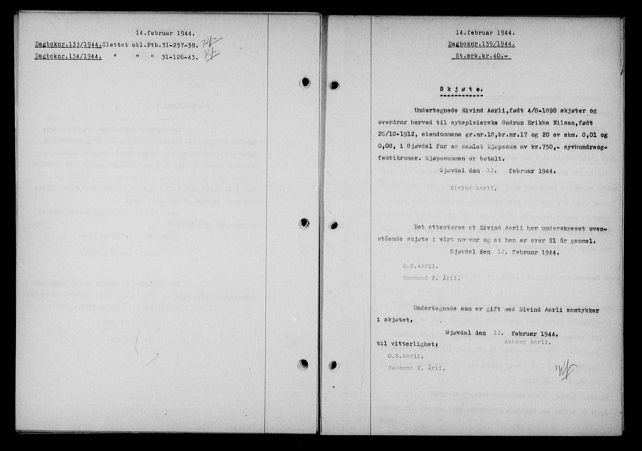 Nedenes sorenskriveri, SAK/1221-0006/G/Gb/Gba/L0051: Mortgage book no. A-V, 1943-1944, Diary no: : 135/1944