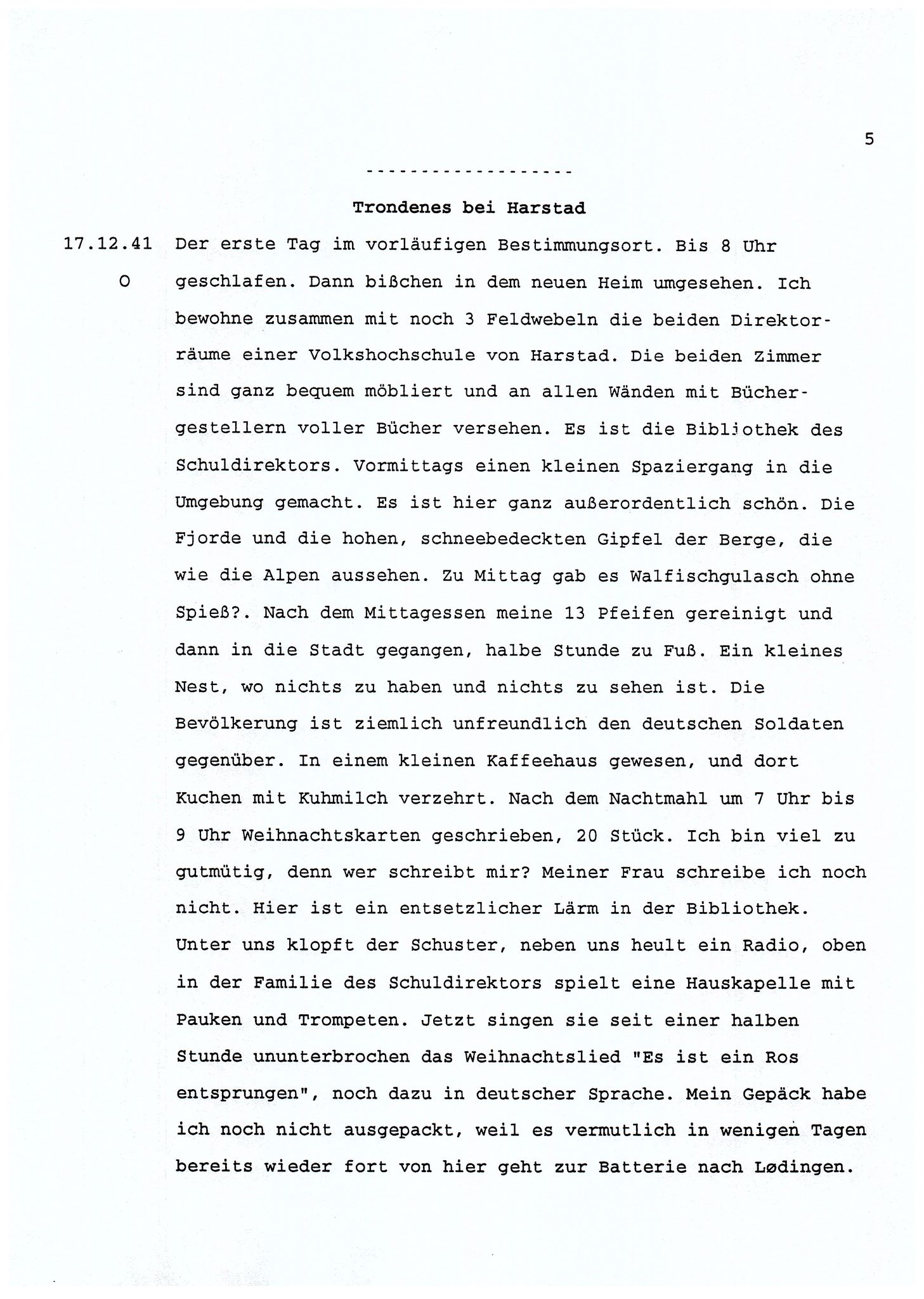 Dagbokopptegnelser av en tysk marineoffiser stasjonert i Norge , FMFB/A-1160/F/L0001: Dagbokopptegnelser av en tysk marineoffiser stasjonert i Norge, 1941-1944, p. 5