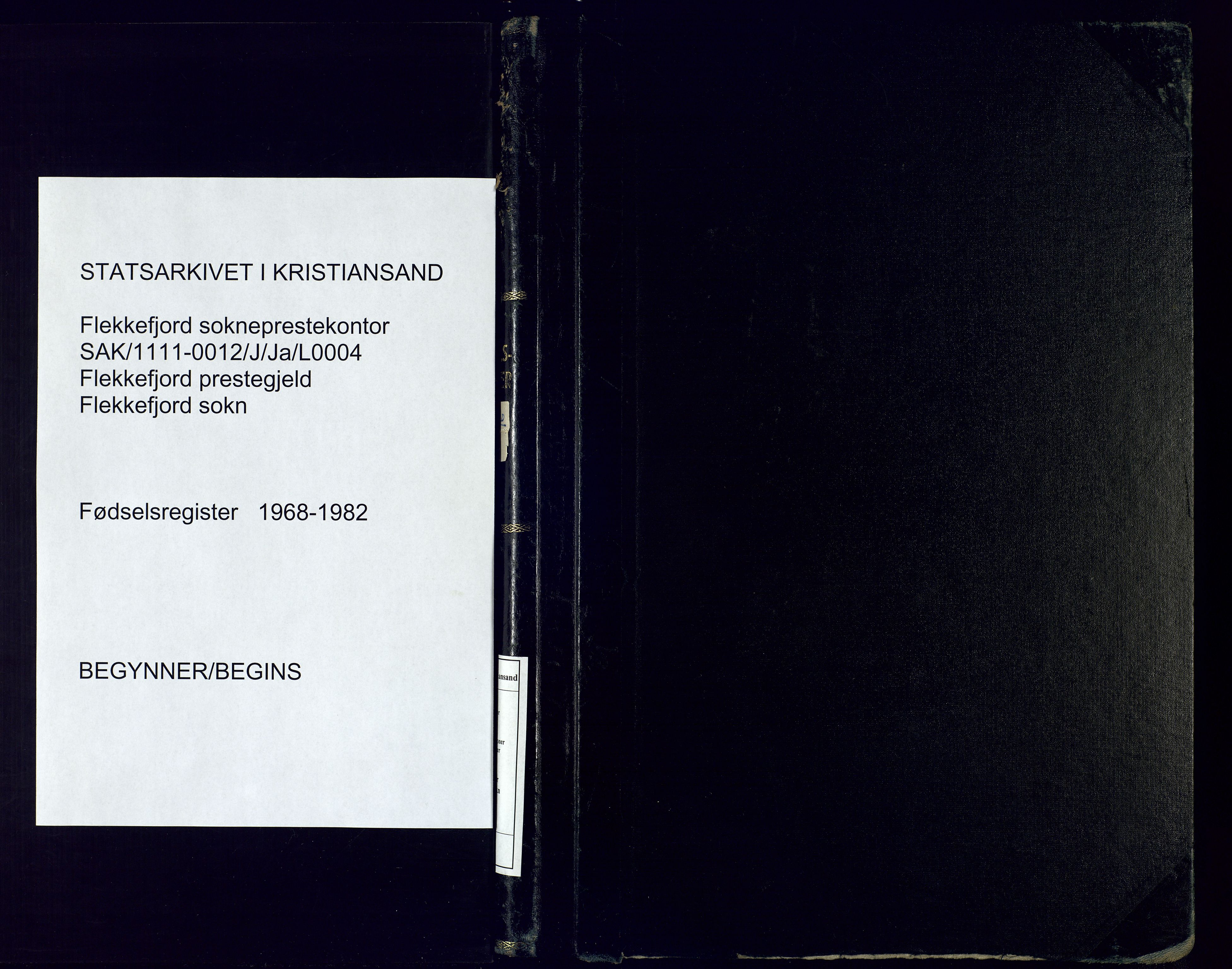 Flekkefjord sokneprestkontor, AV/SAK-1111-0012/J/Ja/L0004: Birth register no. 4, 1968-1982