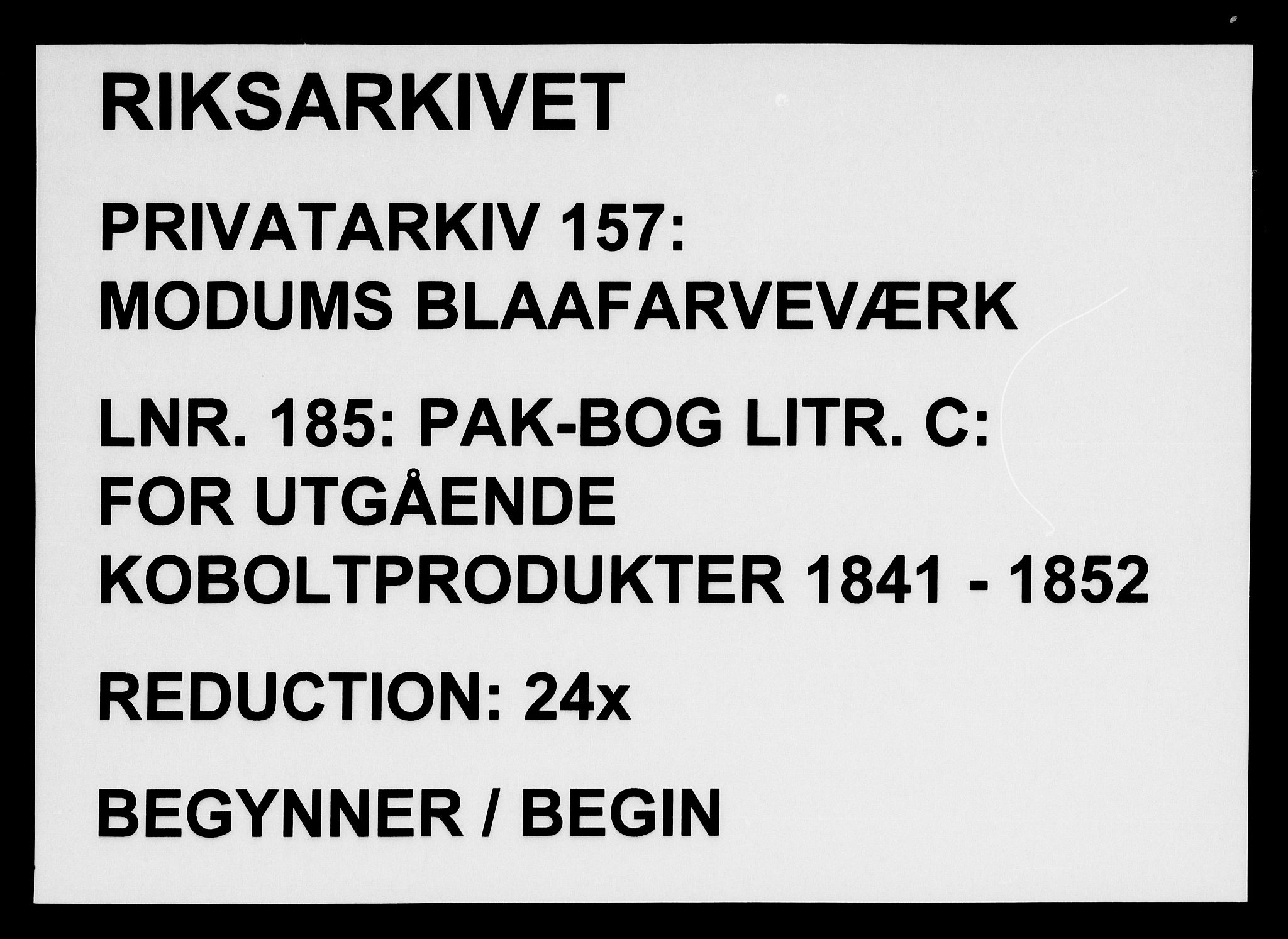 Modums Blaafarveværk, RA/PA-0157/G/Gd/Gda/L0185/0001: -- / Pak-Bog Litr. C. For utgående koboltprodukter, 1841-1852, p. 1
