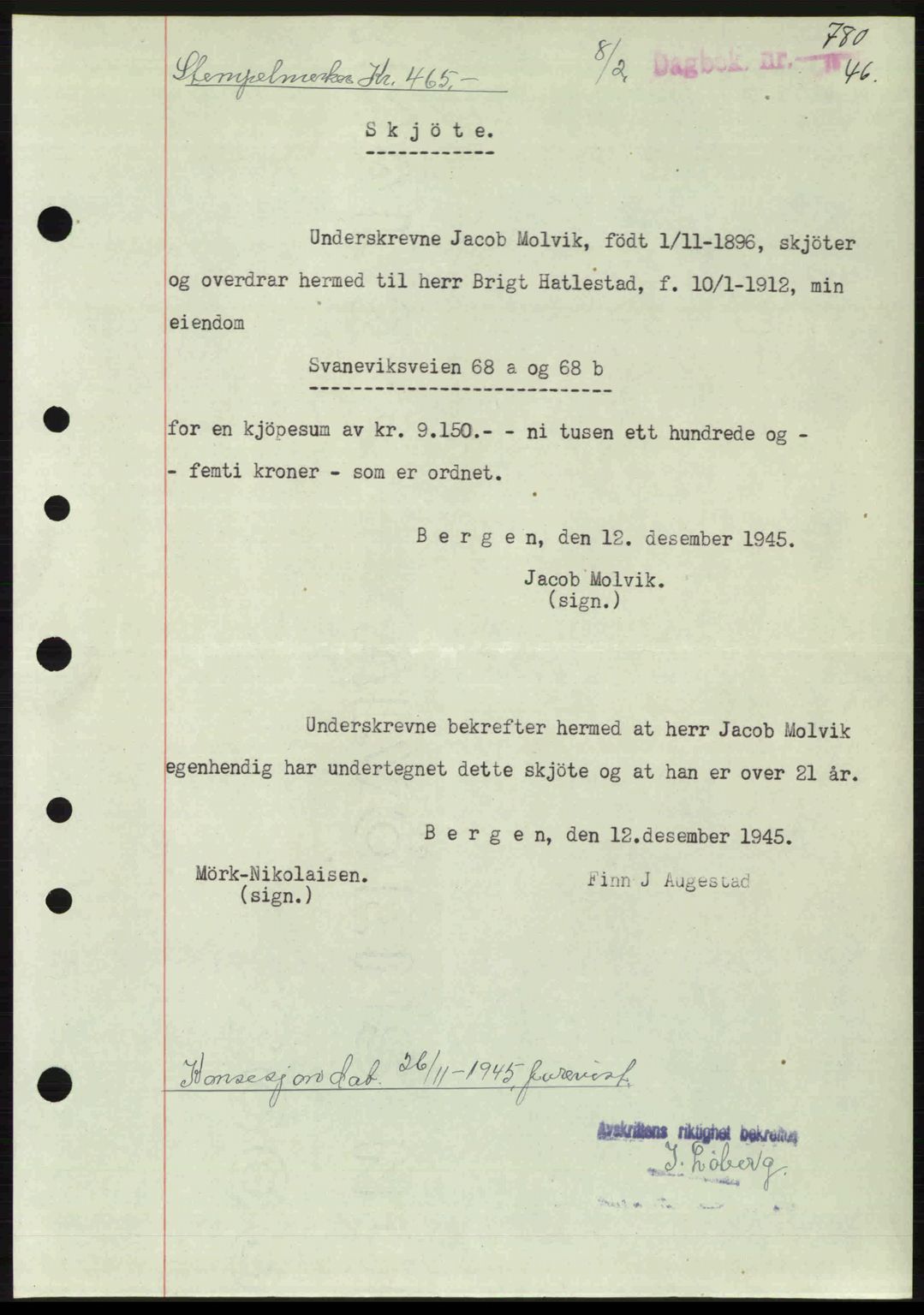 Byfogd og Byskriver i Bergen, SAB/A-3401/03/03Bc/L0022: Mortgage book no. A18, 1946-1946, Diary no: : 780/1946