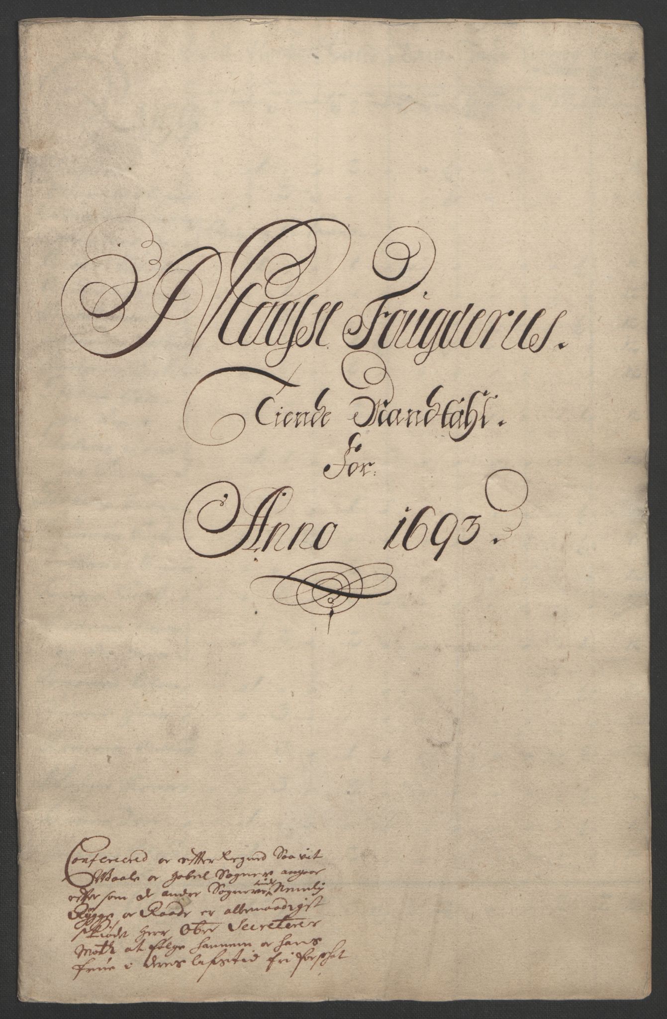 Rentekammeret inntil 1814, Reviderte regnskaper, Fogderegnskap, RA/EA-4092/R02/L0108: Fogderegnskap Moss og Verne kloster, 1692-1693, p. 243